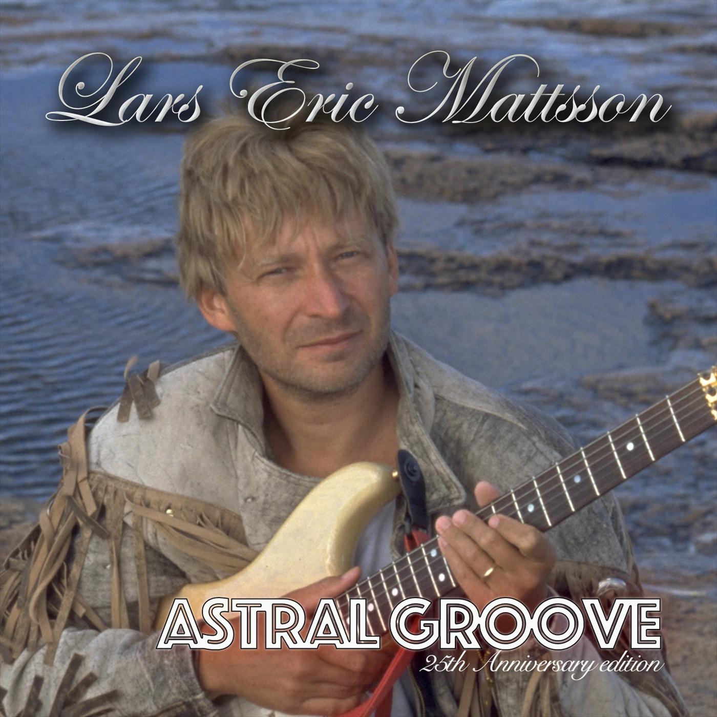 Astral Groove (25th Anniversary Edition)