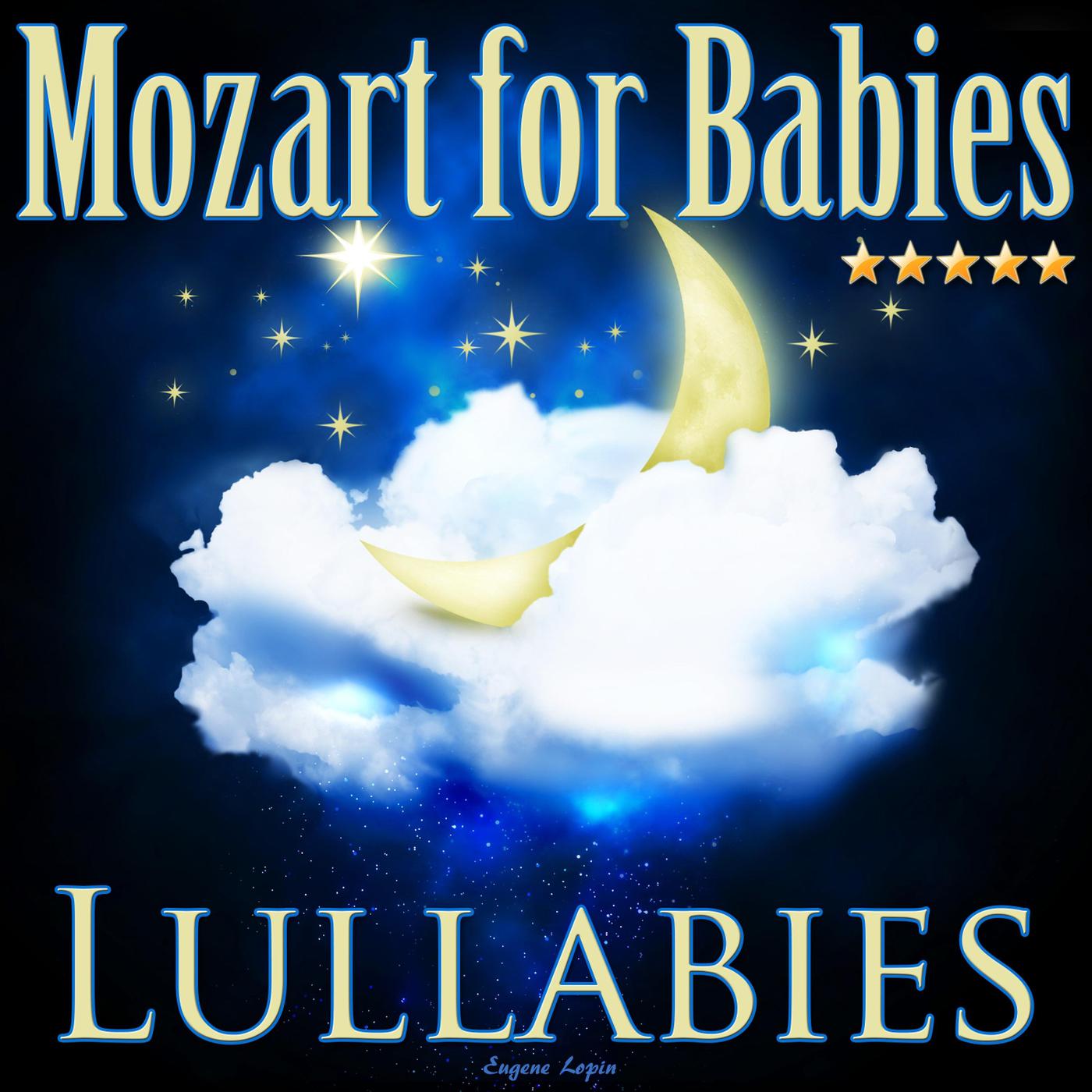 Mozart for Babies: Lullabies