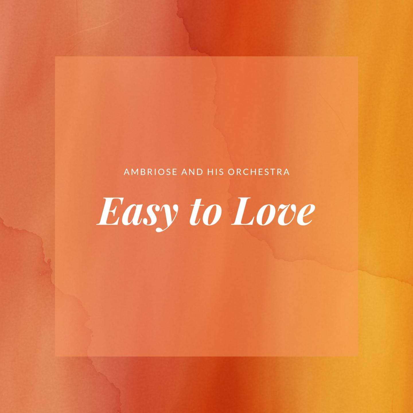 Easy to Love