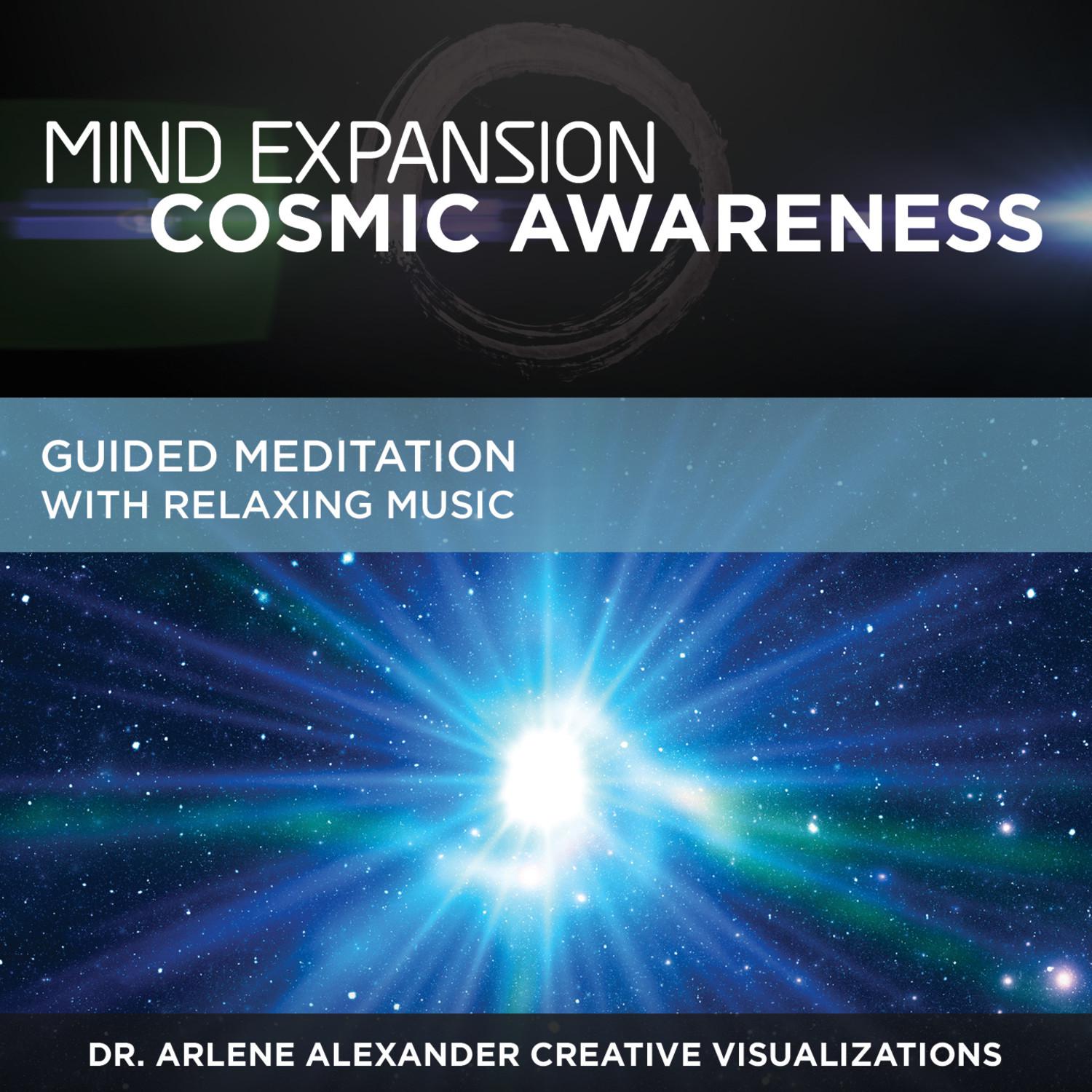 Mind Expansion: Cosmic Awareness: Guided Meditation with Relaxing Music