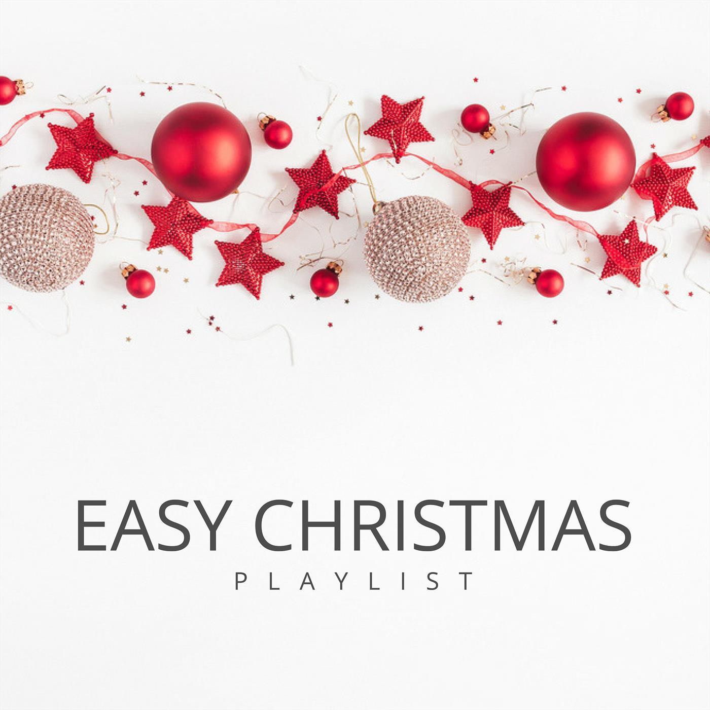 Easy Christmas Playlist