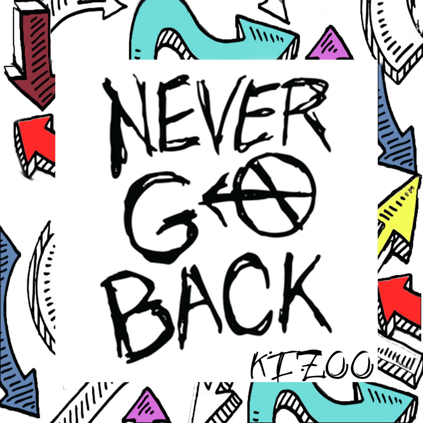 Never Go Back