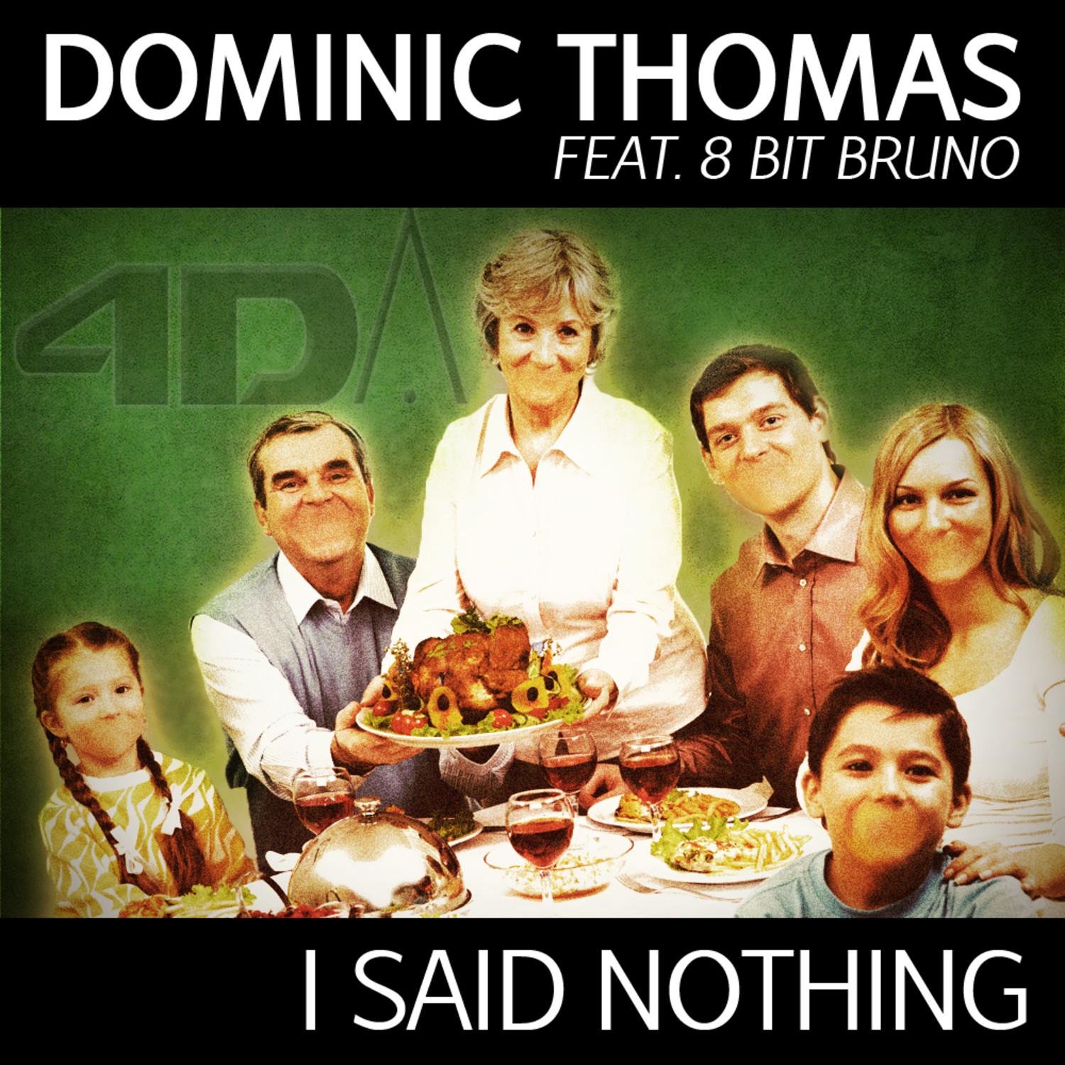 I said nothing E.P.