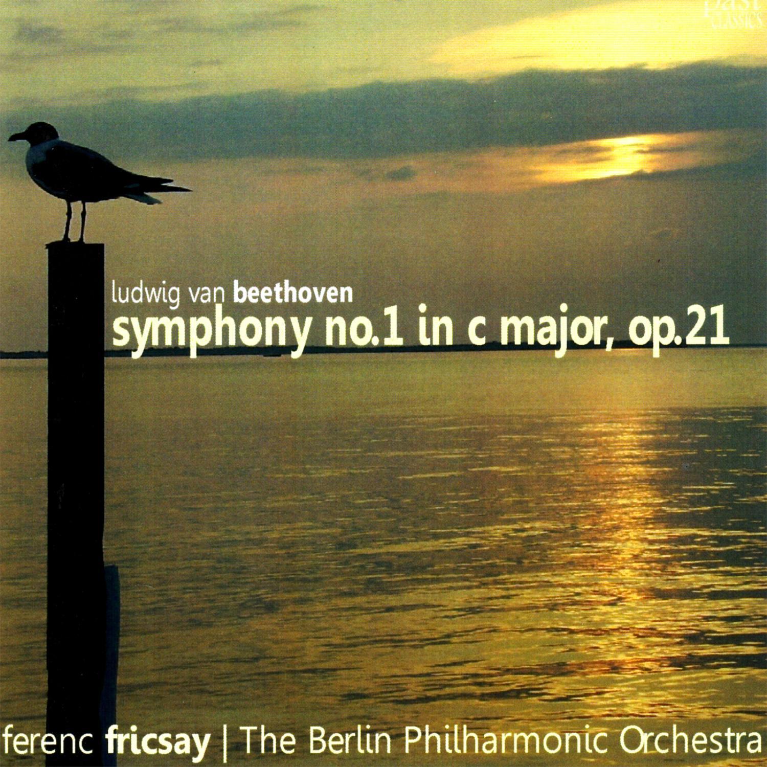 Beethoven: Symphony No. 1 in C Major, Op. 21