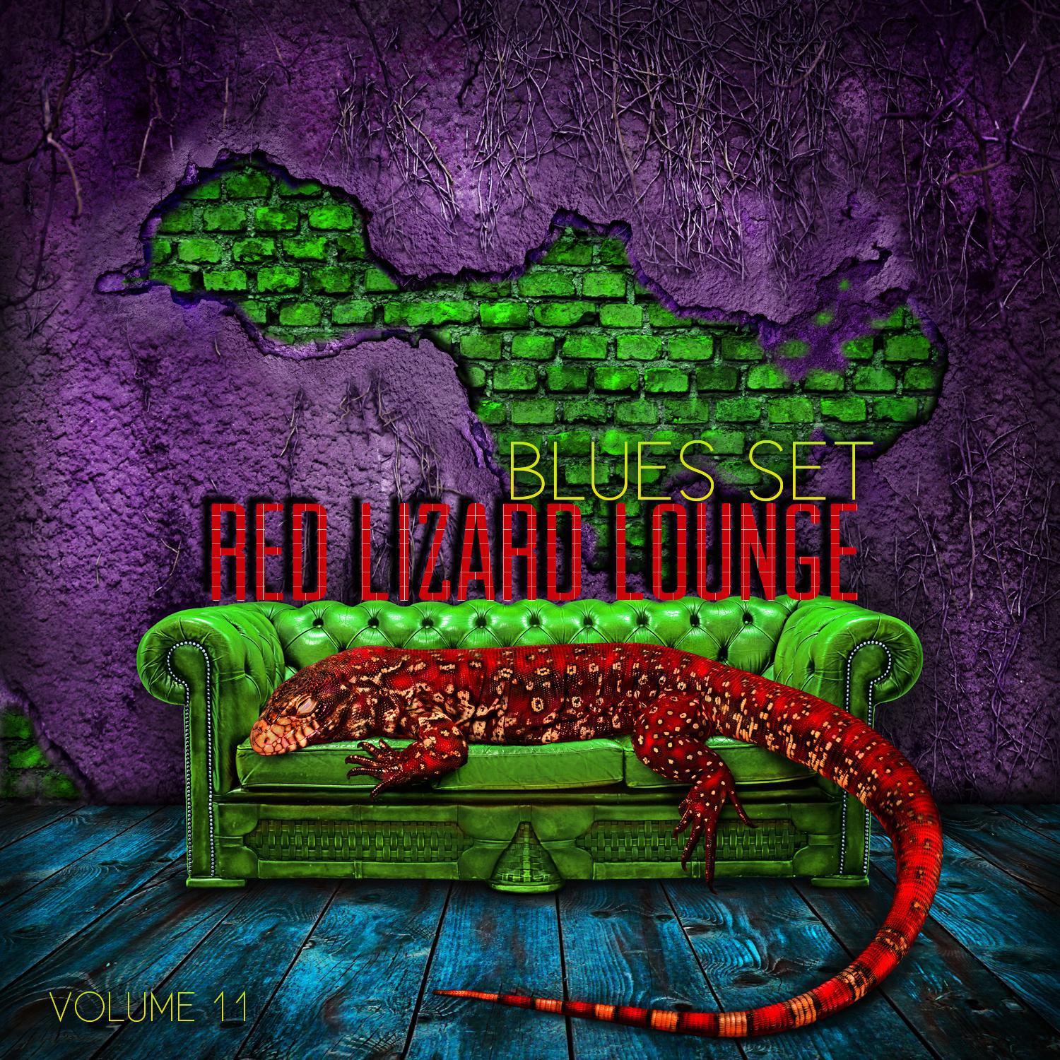 Red Lizard Lounge: Blues Set, Vol. 11