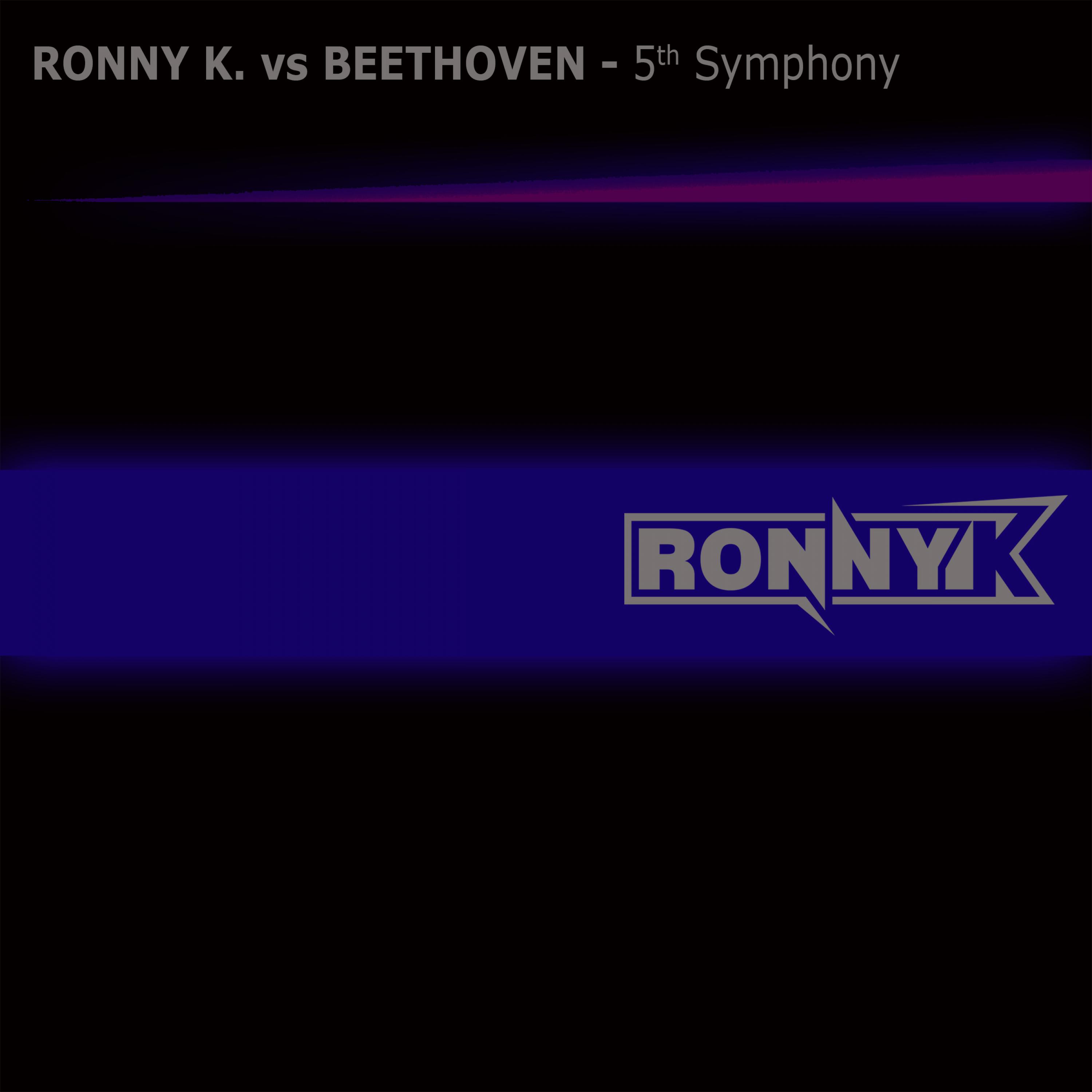 Ronny K. vs Beethoven - 5th Symphony