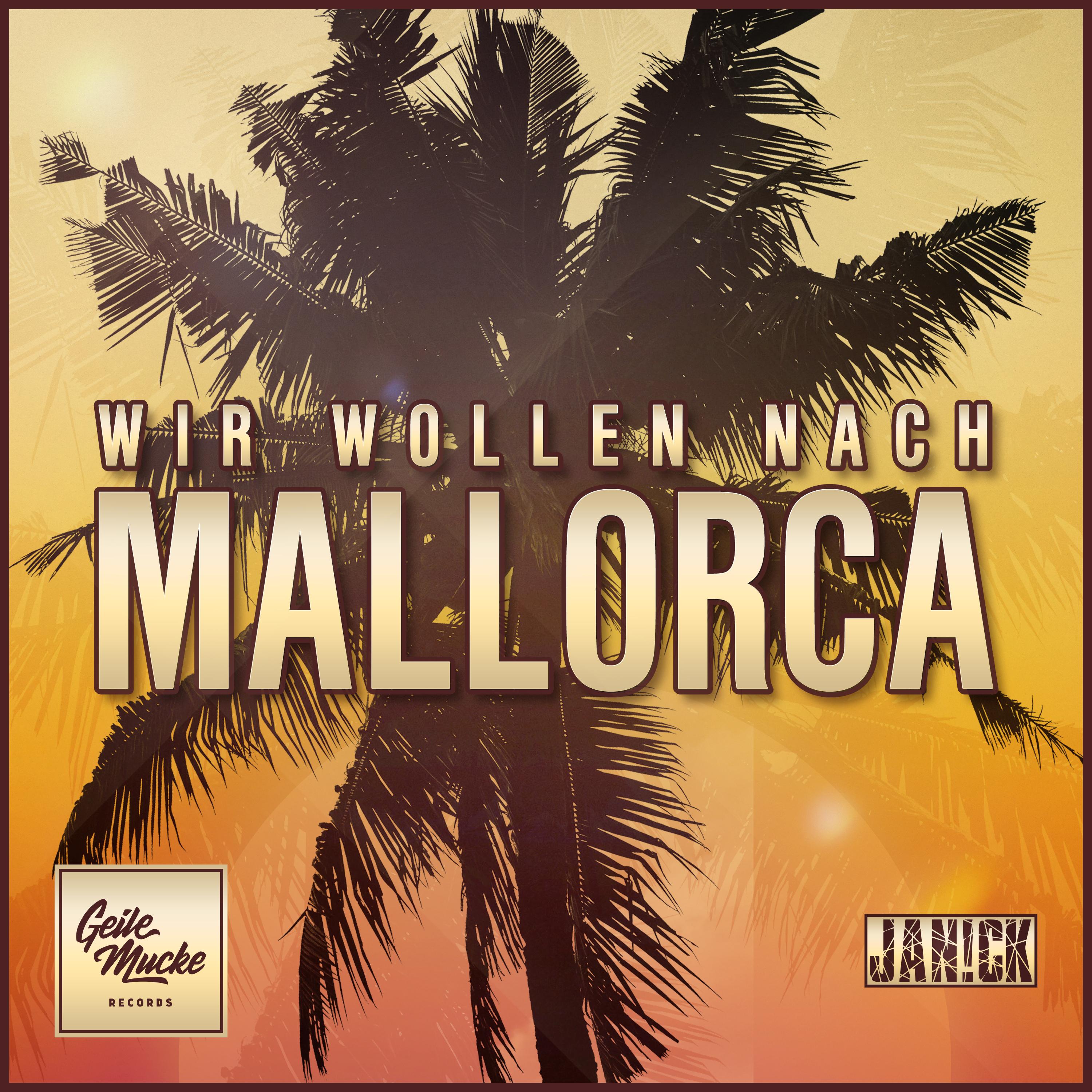 Wir wollen nach Mallorca