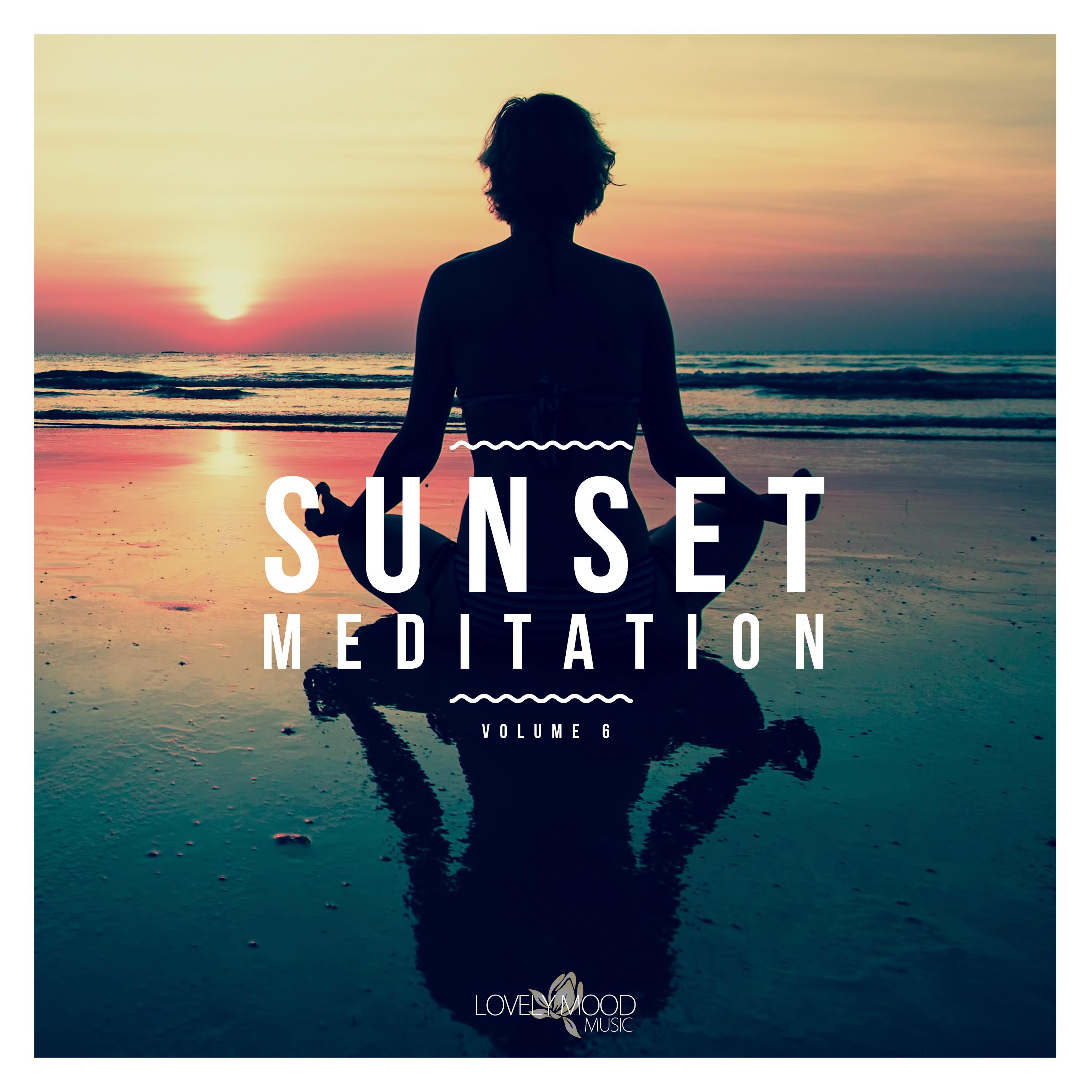 Sunset Meditation - Relaxing Chill Out Music, Vol. 6