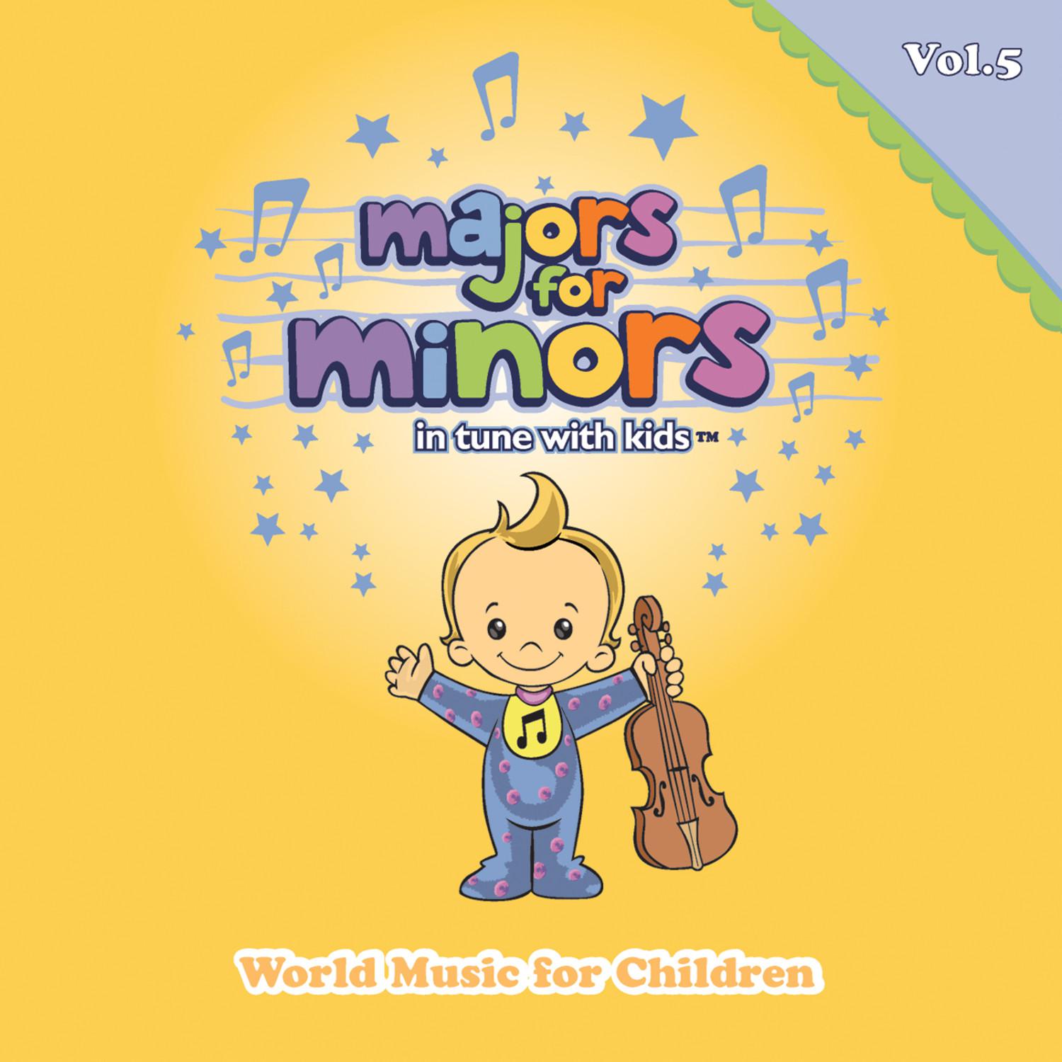 Majors For Minors Volume 5 - World Music For Children