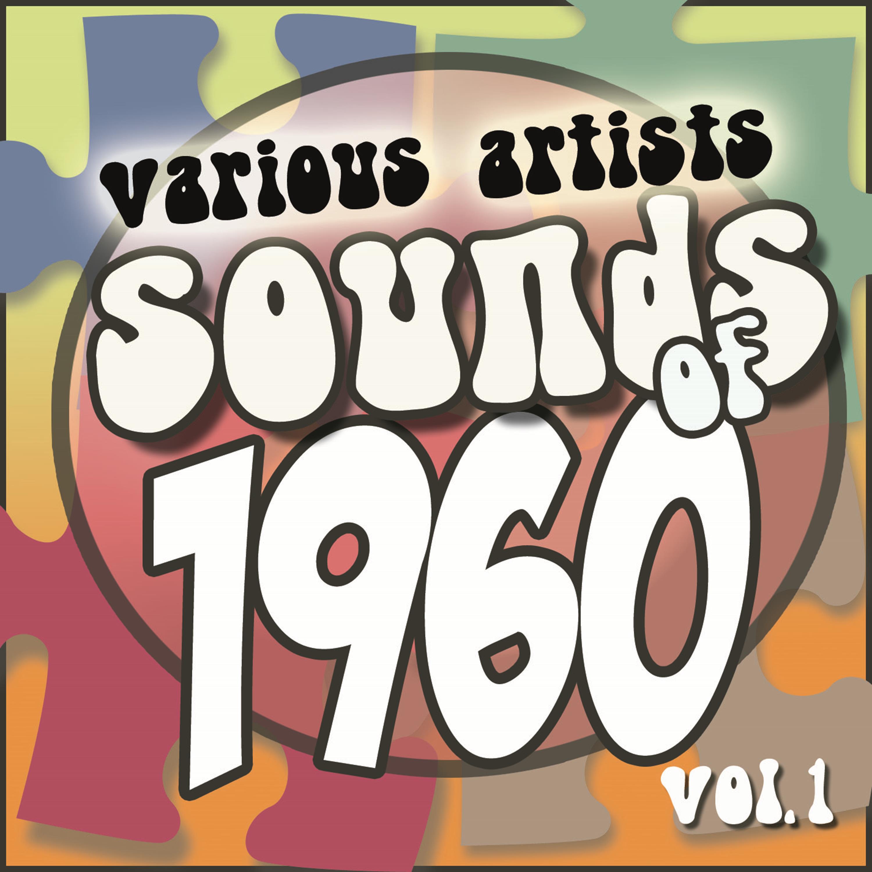 Sounds of 1960, Vol. 1 (Digitally Remastered)
