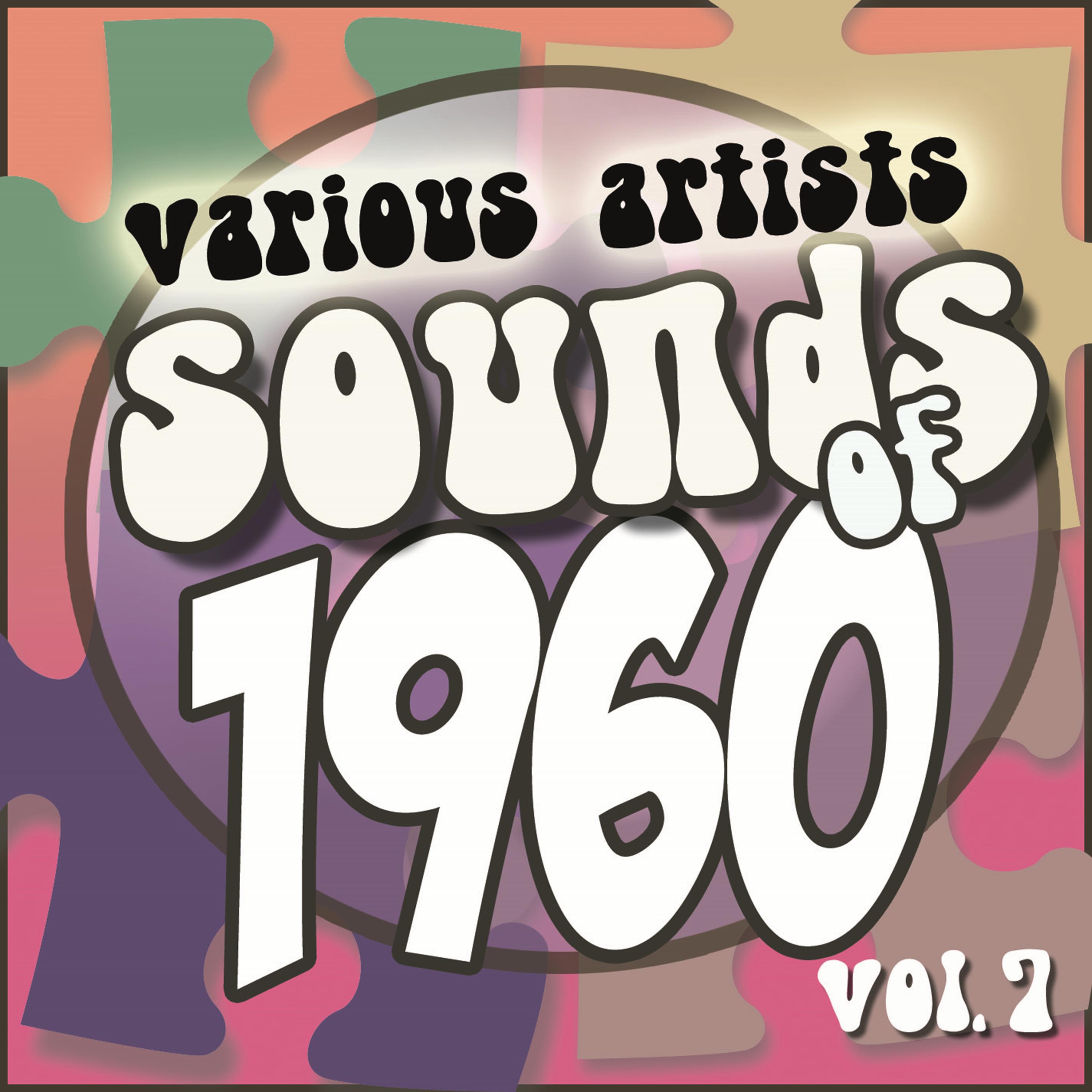 Sounds of 1960, Vol. 7 (Remastered)