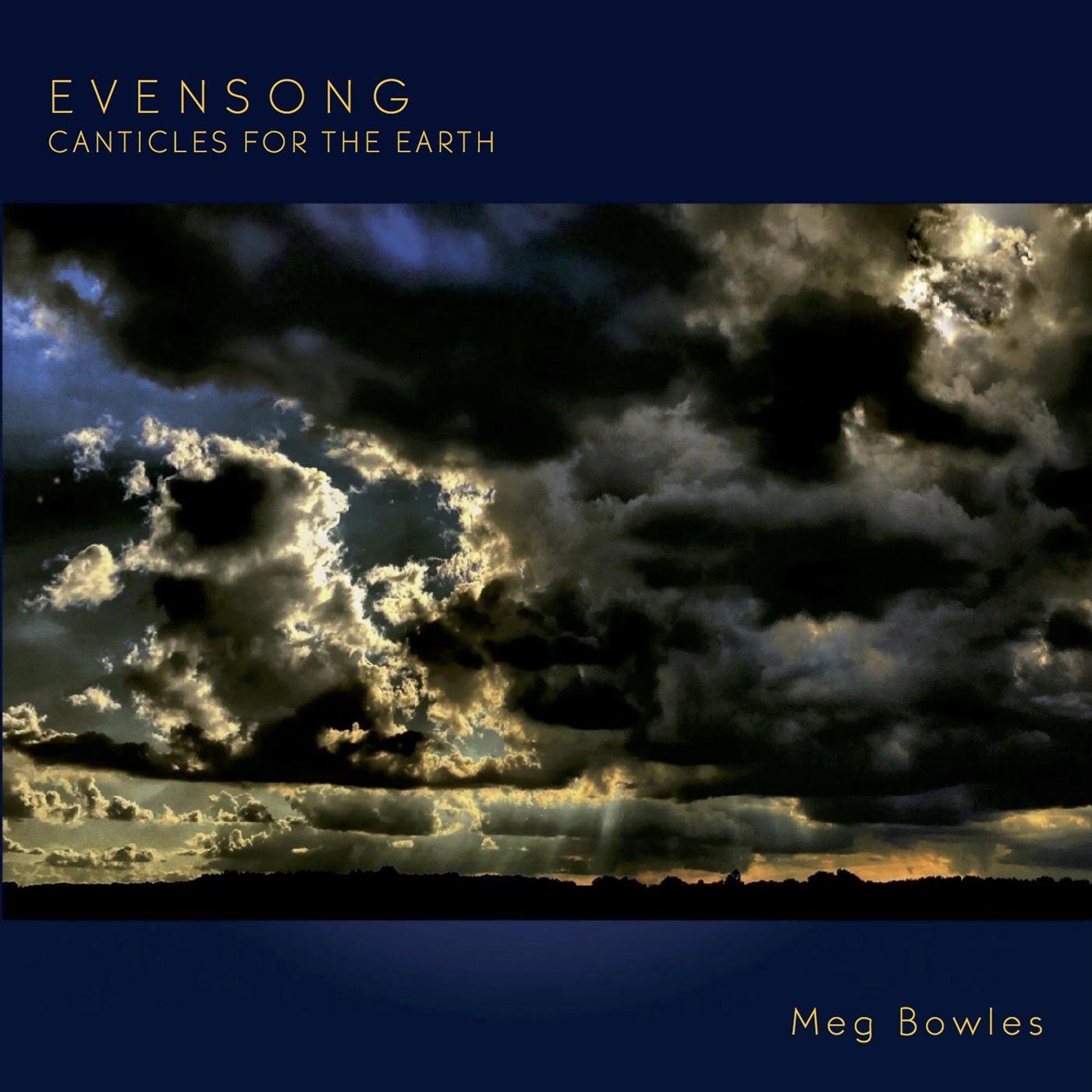 Evensong: Canticles for the Earth