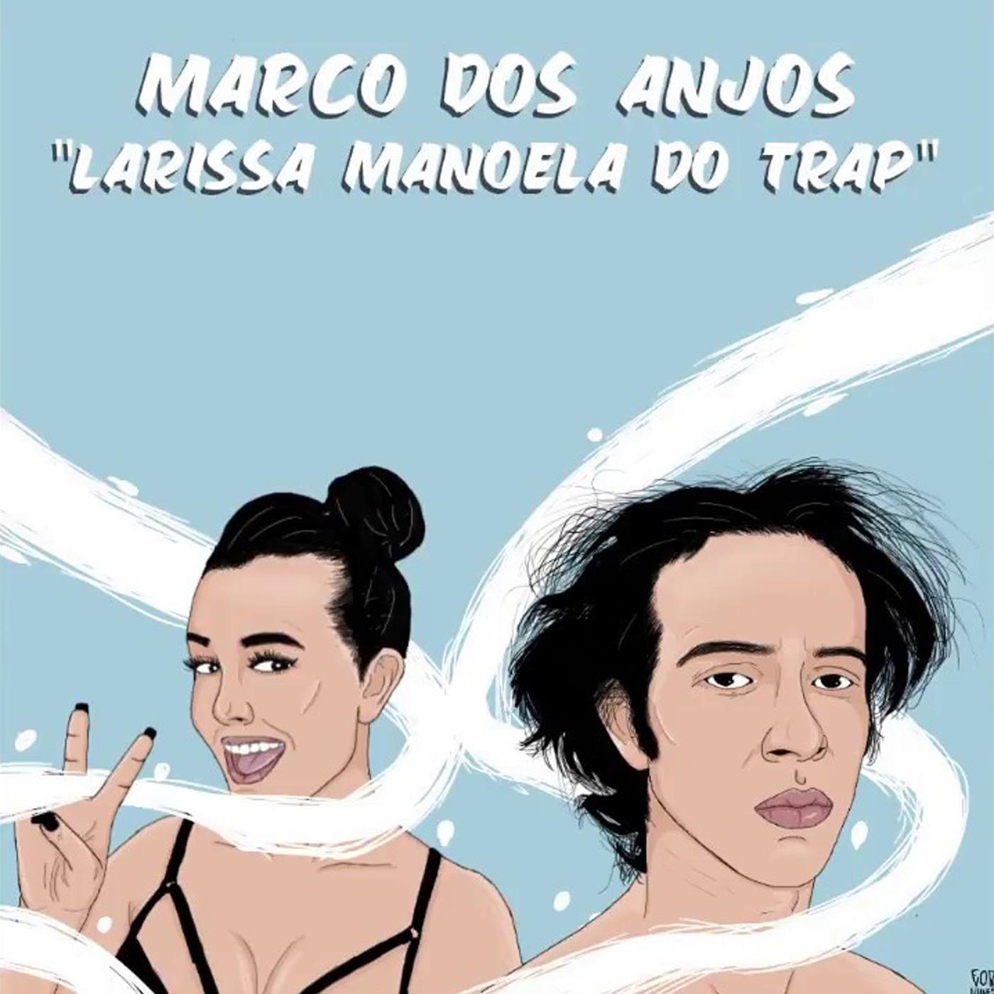 Larissa Manoela do Trap