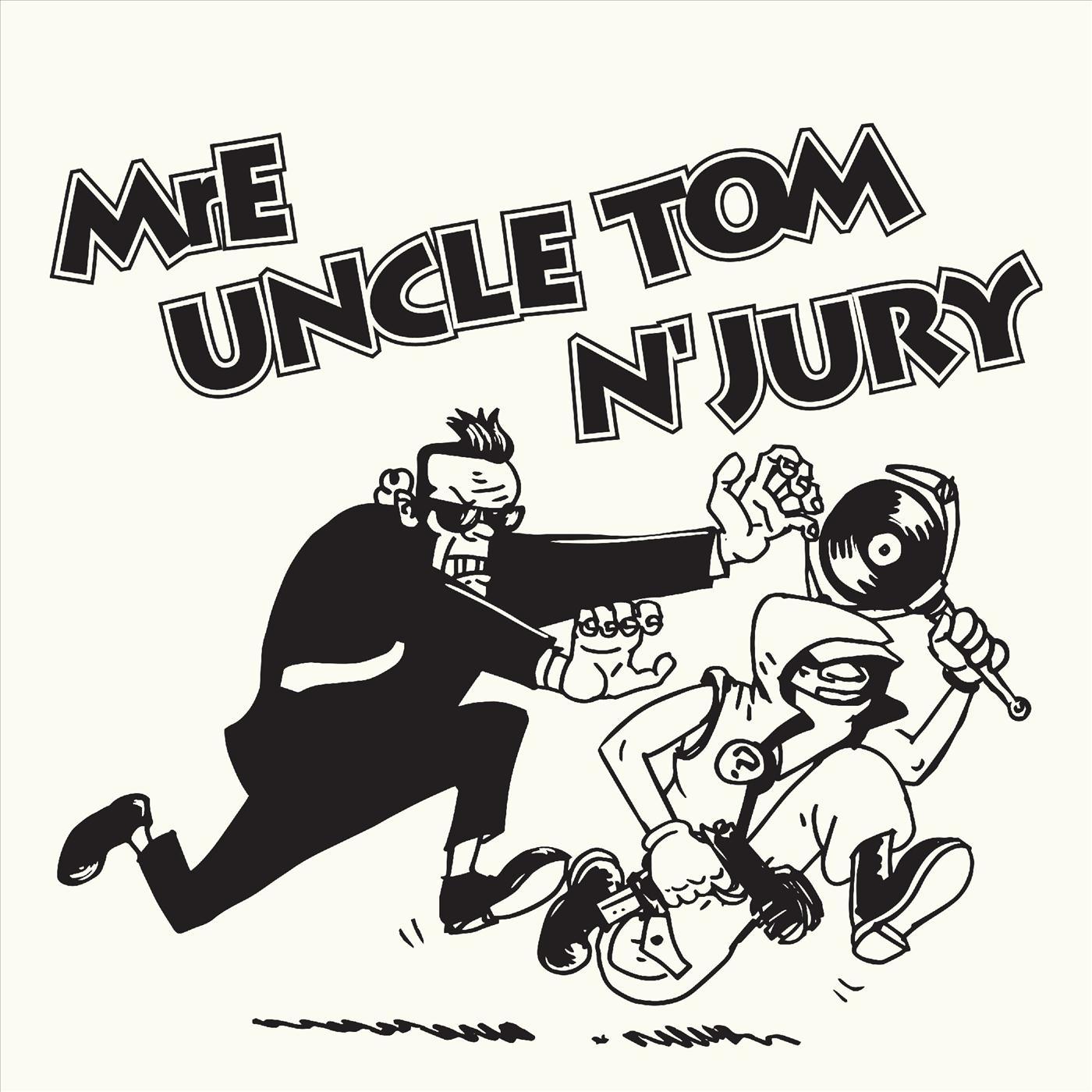 Uncle Tom 'n' Jury