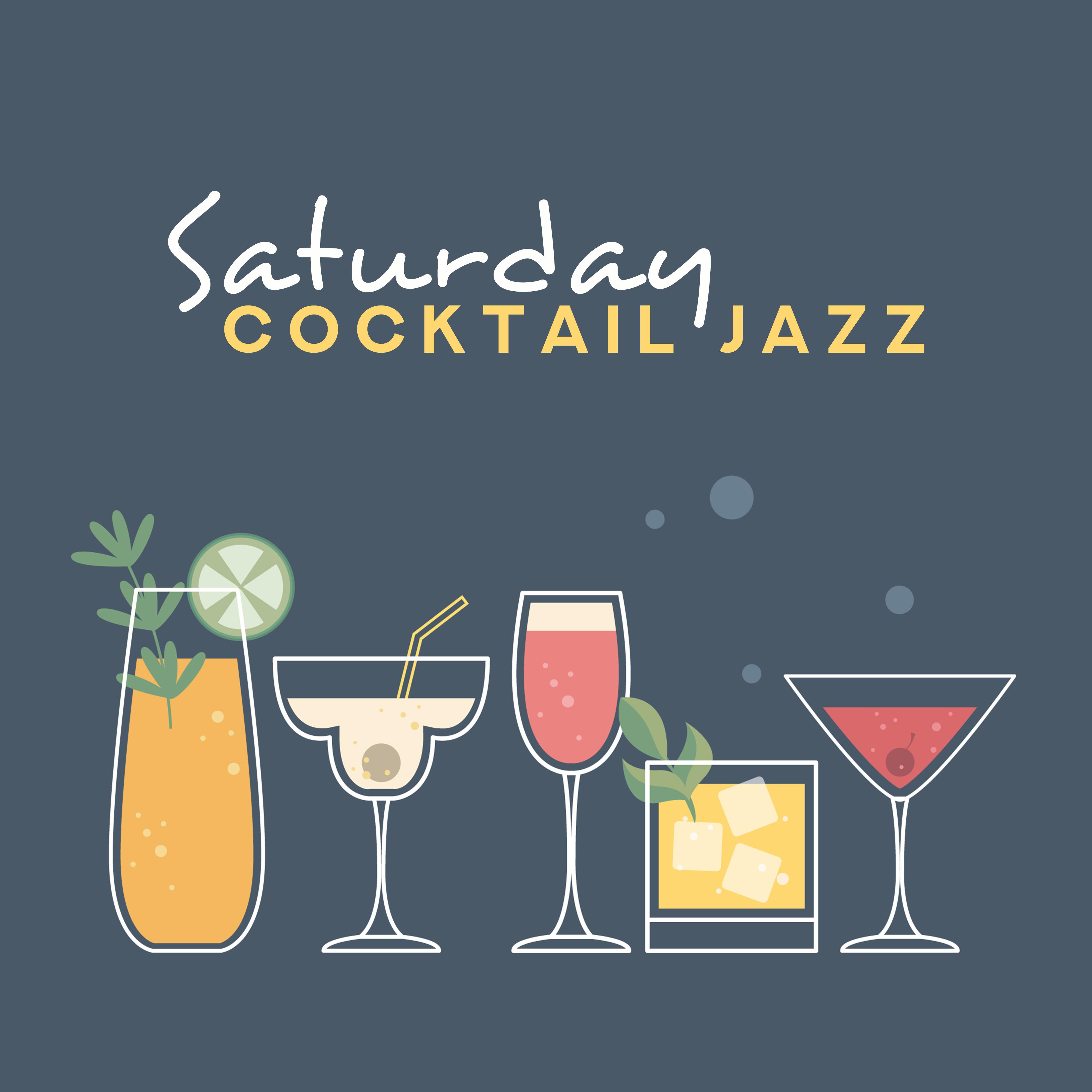 Saturday Cocktail Jazz  Smooth Jazz for Relaxation, Party Jazz, Cocktail Music, Jazz Music Ambient,  Vibes