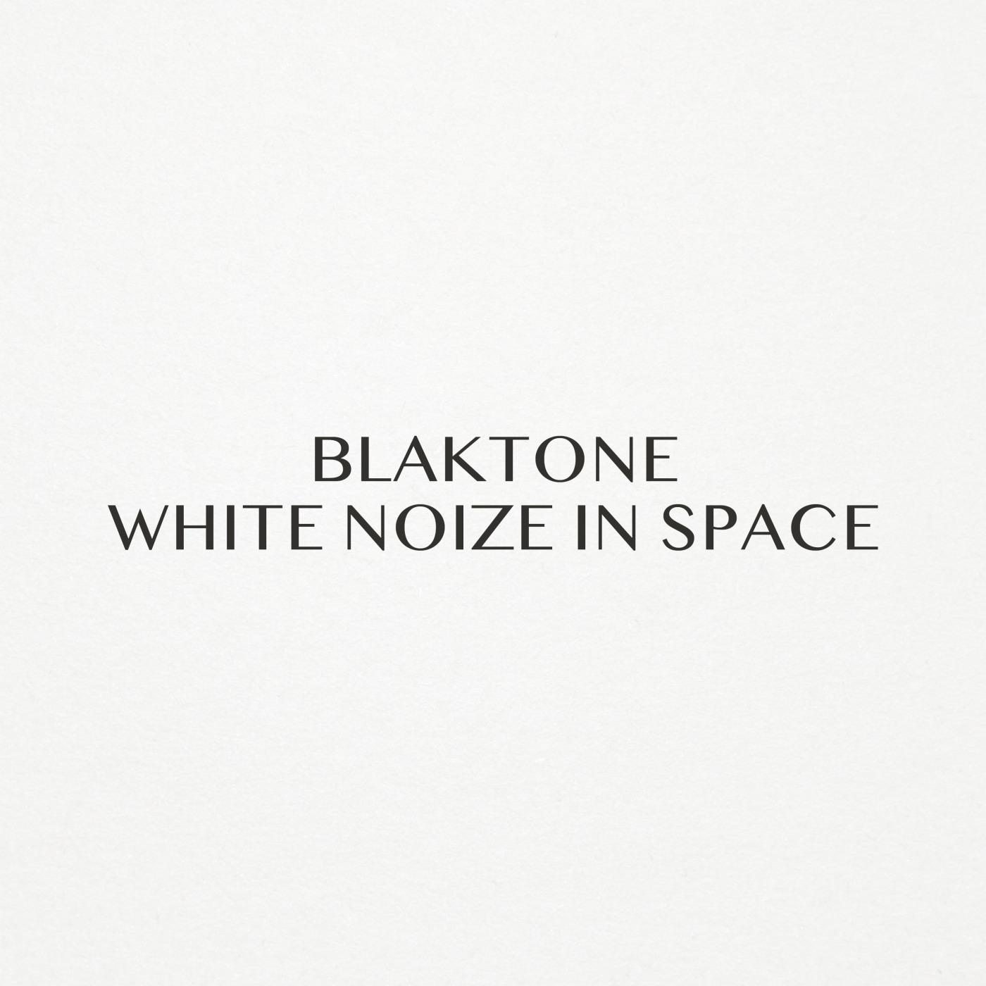 White Noize in Space