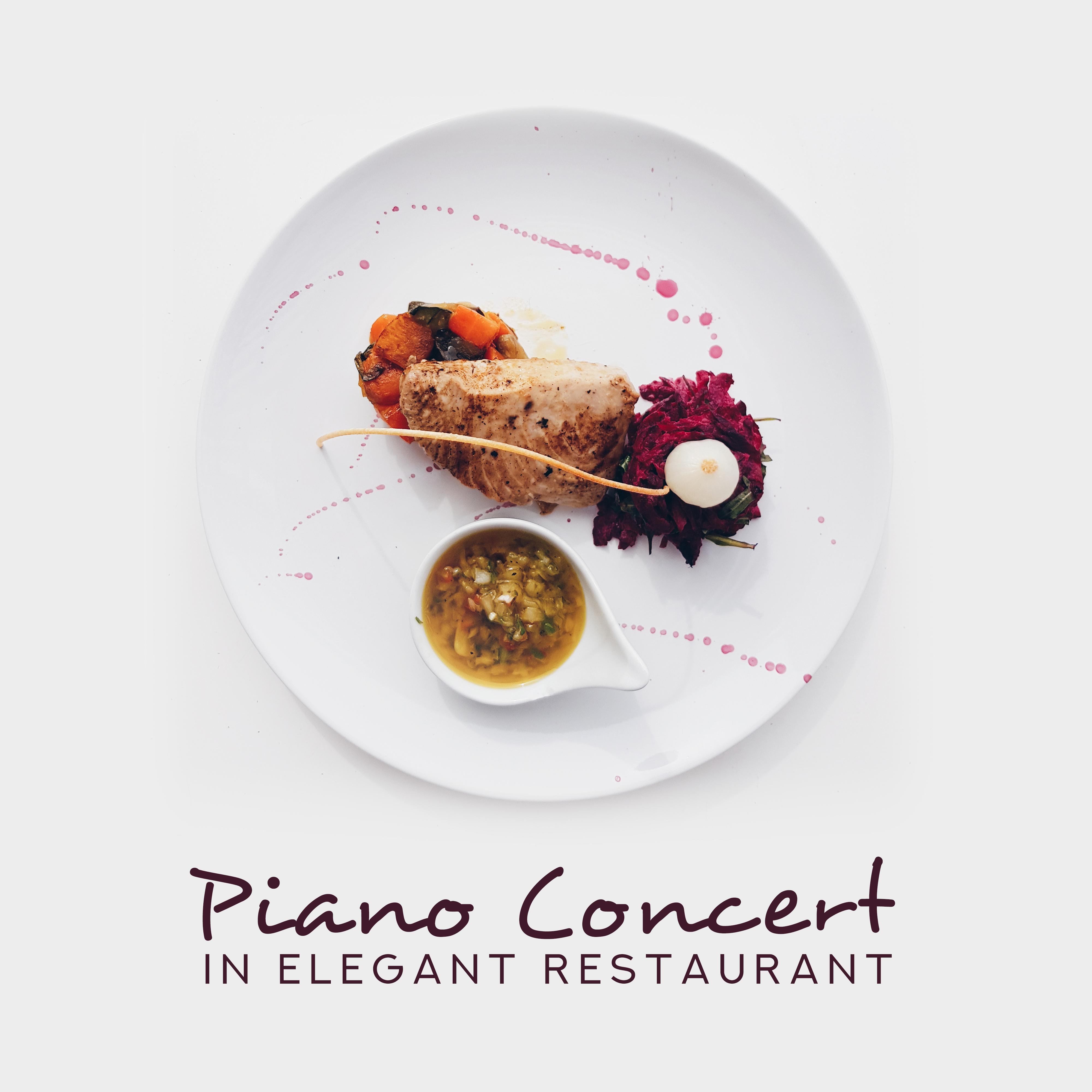 Piano Concert in Elegant Restaurant: Collection of 15 Beautiful Piano Jazz Tracks for Many Occasions, Easy Listening Background Music, Instrumental Songs 2019