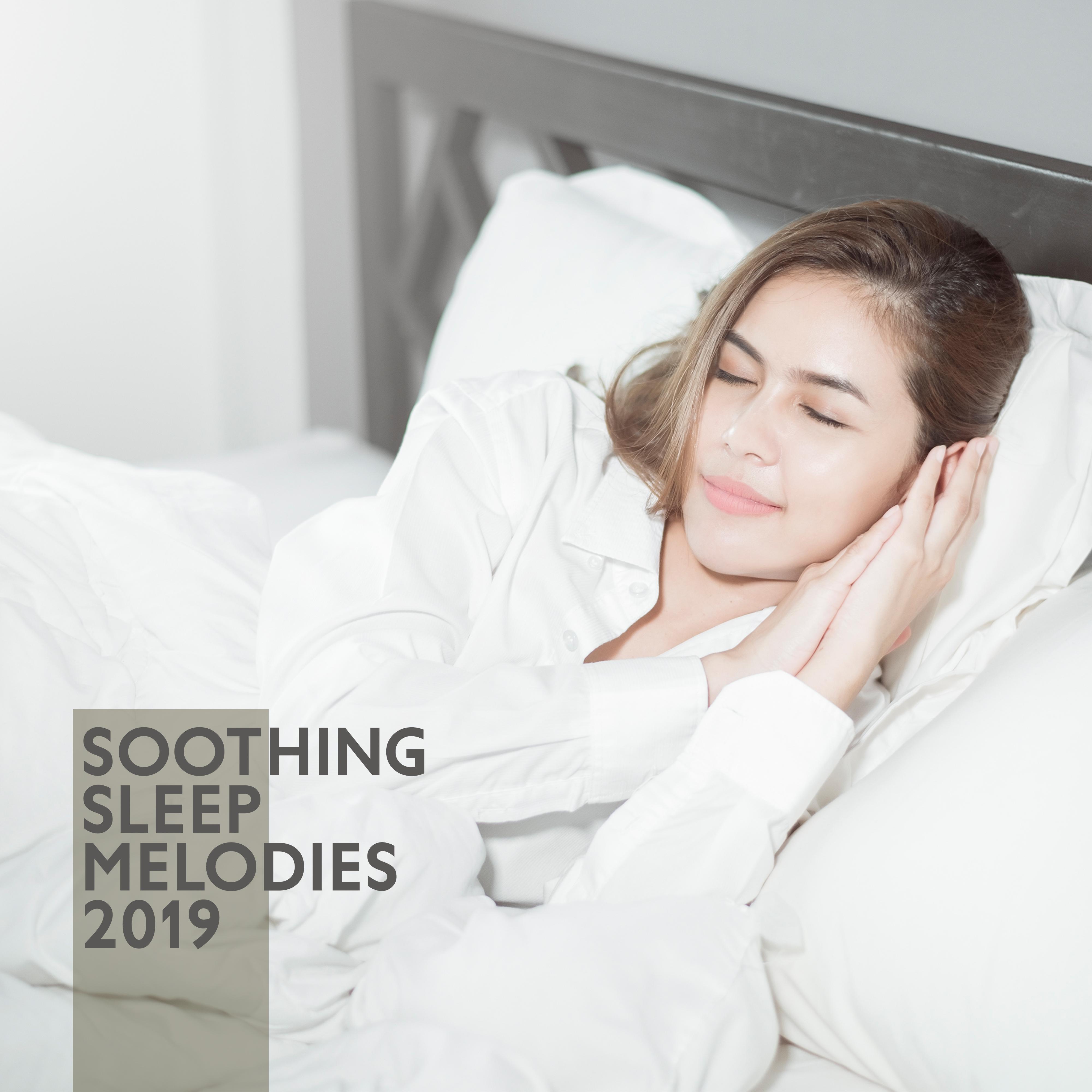 Soothing Sleep Melodies 2019  Calming Sounds for Deeper Sleep, Relaxation, Meditation, Zen Lounge, Pure Therapy, Music for Mind