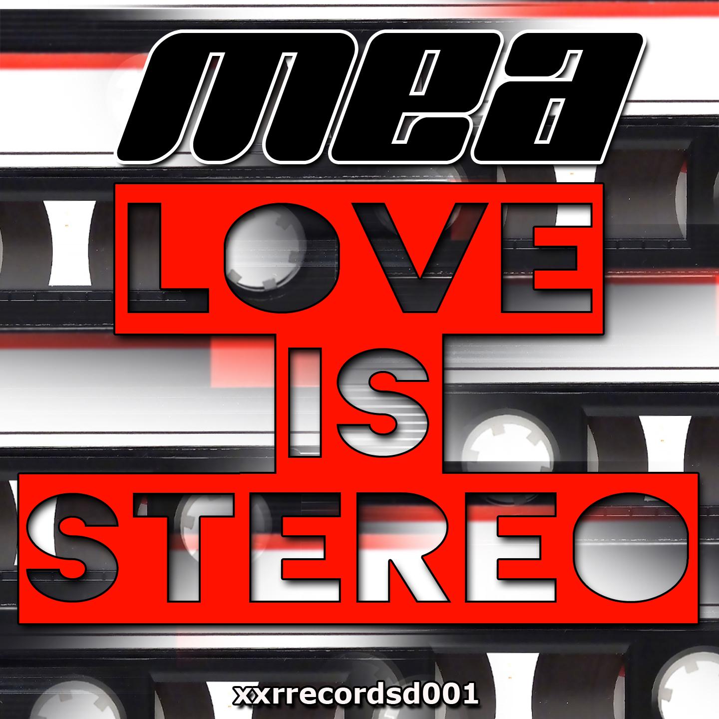 Love Is Stereo