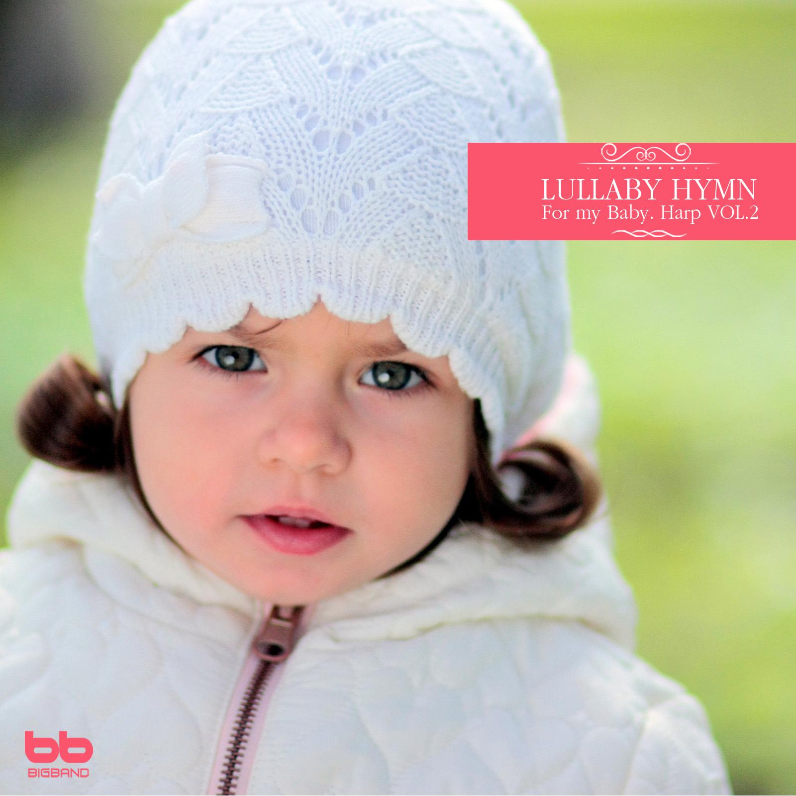 Lullaby Hymn for My Baby Harp, Vol. 2