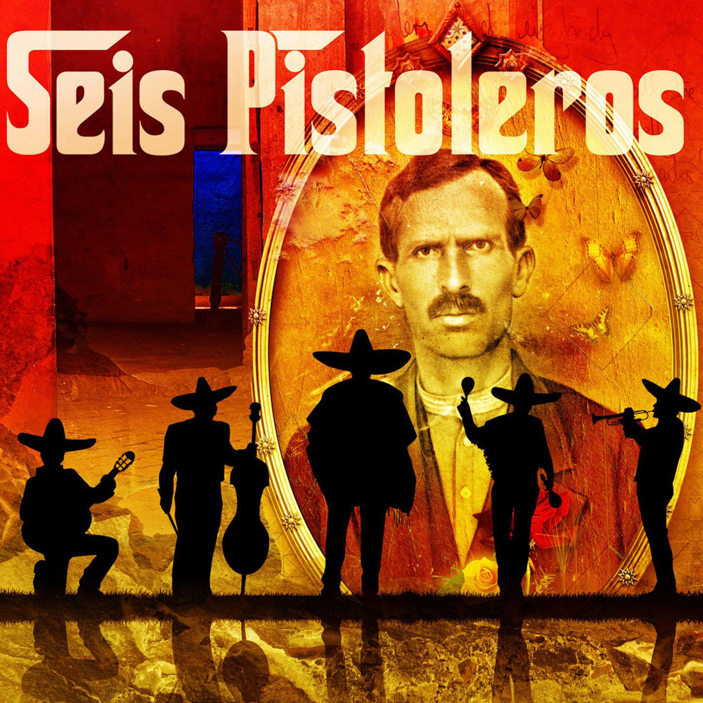 Seis Pistoleros