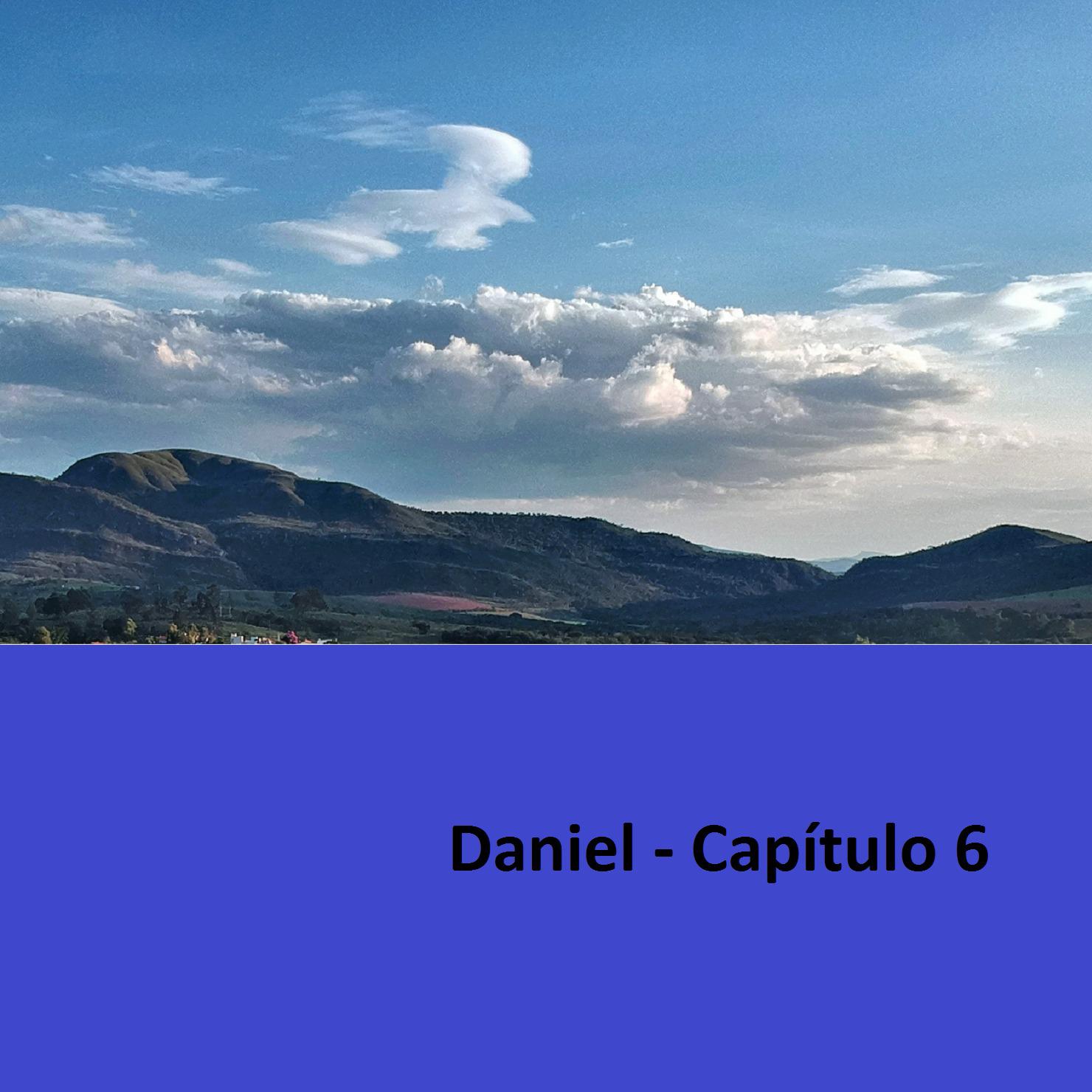 Daniel: Capi tulo 6