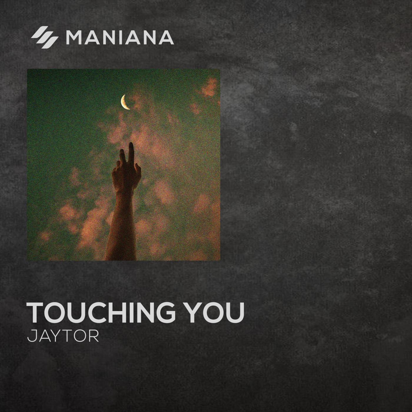 Touching You