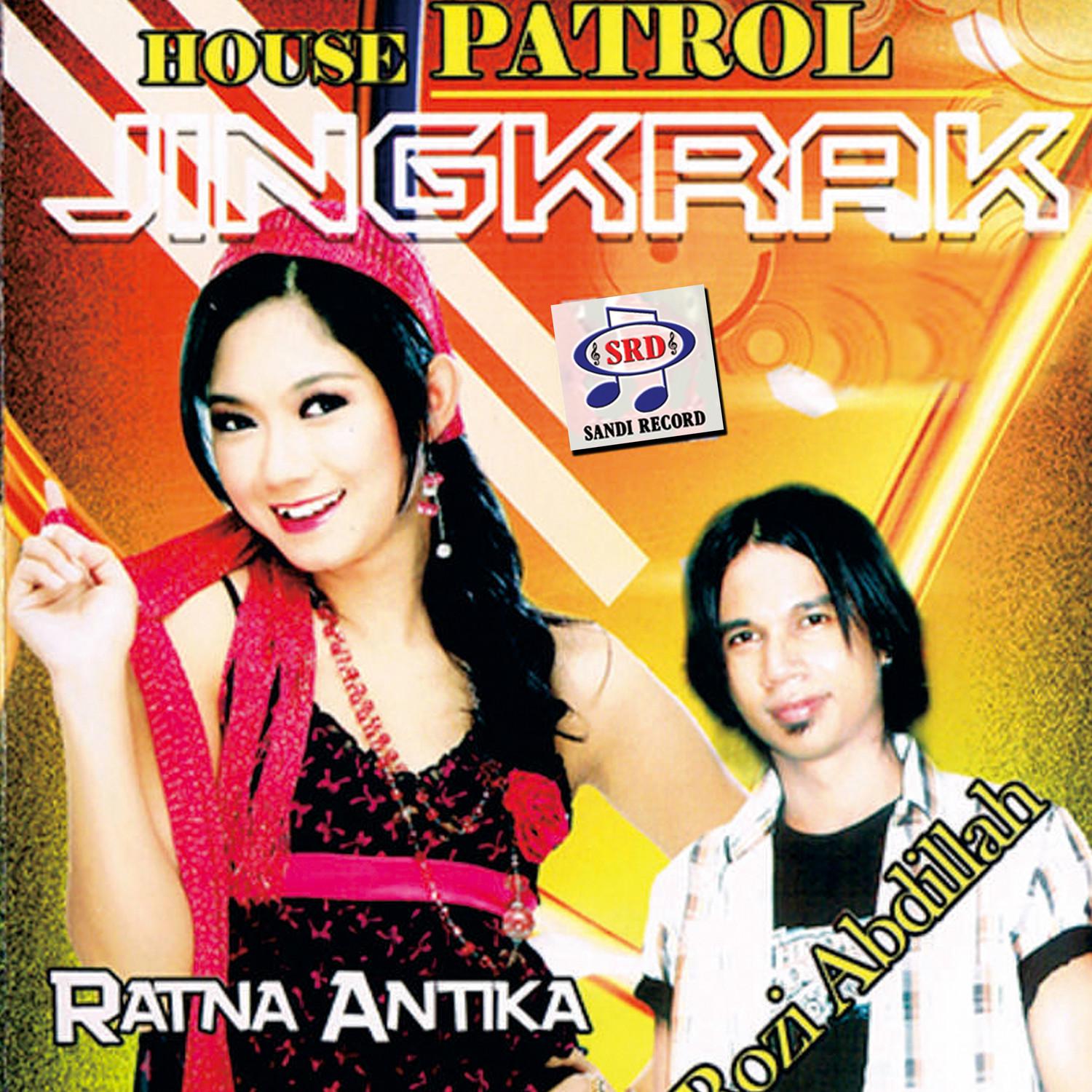 House Patrol Jingkrak