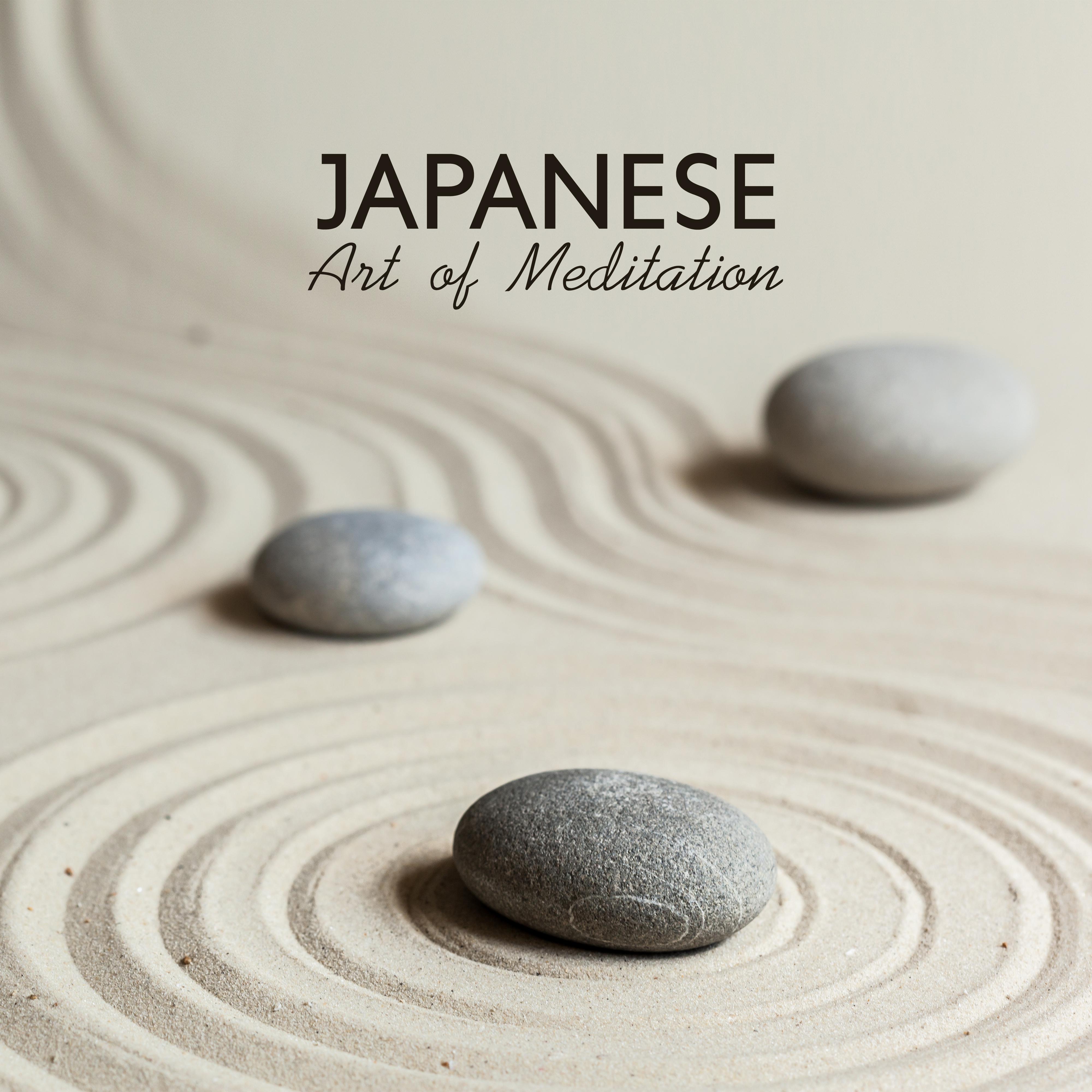 Japanese Art of Meditation: Music for Zazen Meditation, Deeply Relaxing, Helping to Achieve Inner Harmony, Peace and Happiness