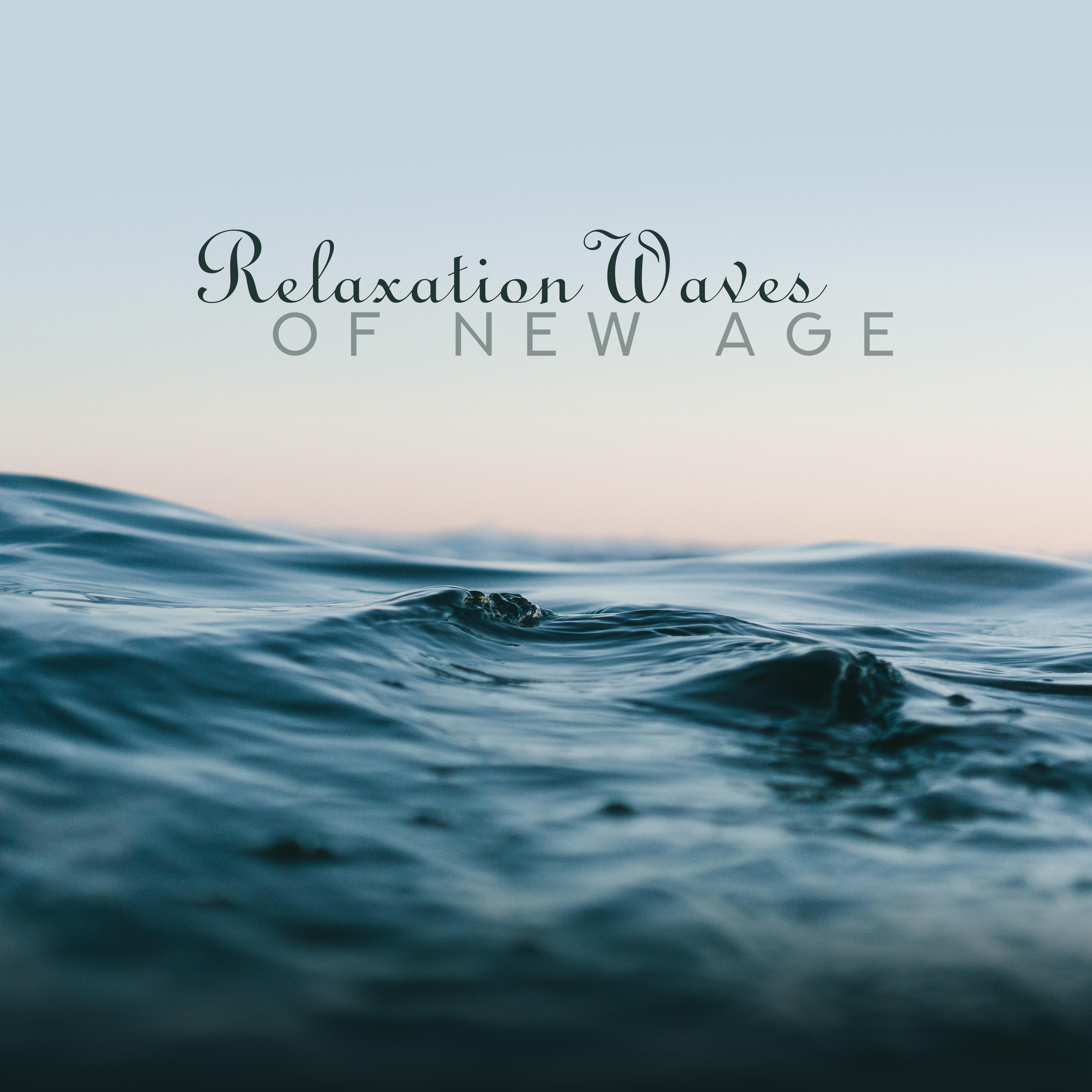 Relaxation Waves of New Age: 15 Smooth Nature & Deep Songs for Best Relax & Pure Meditation Experience