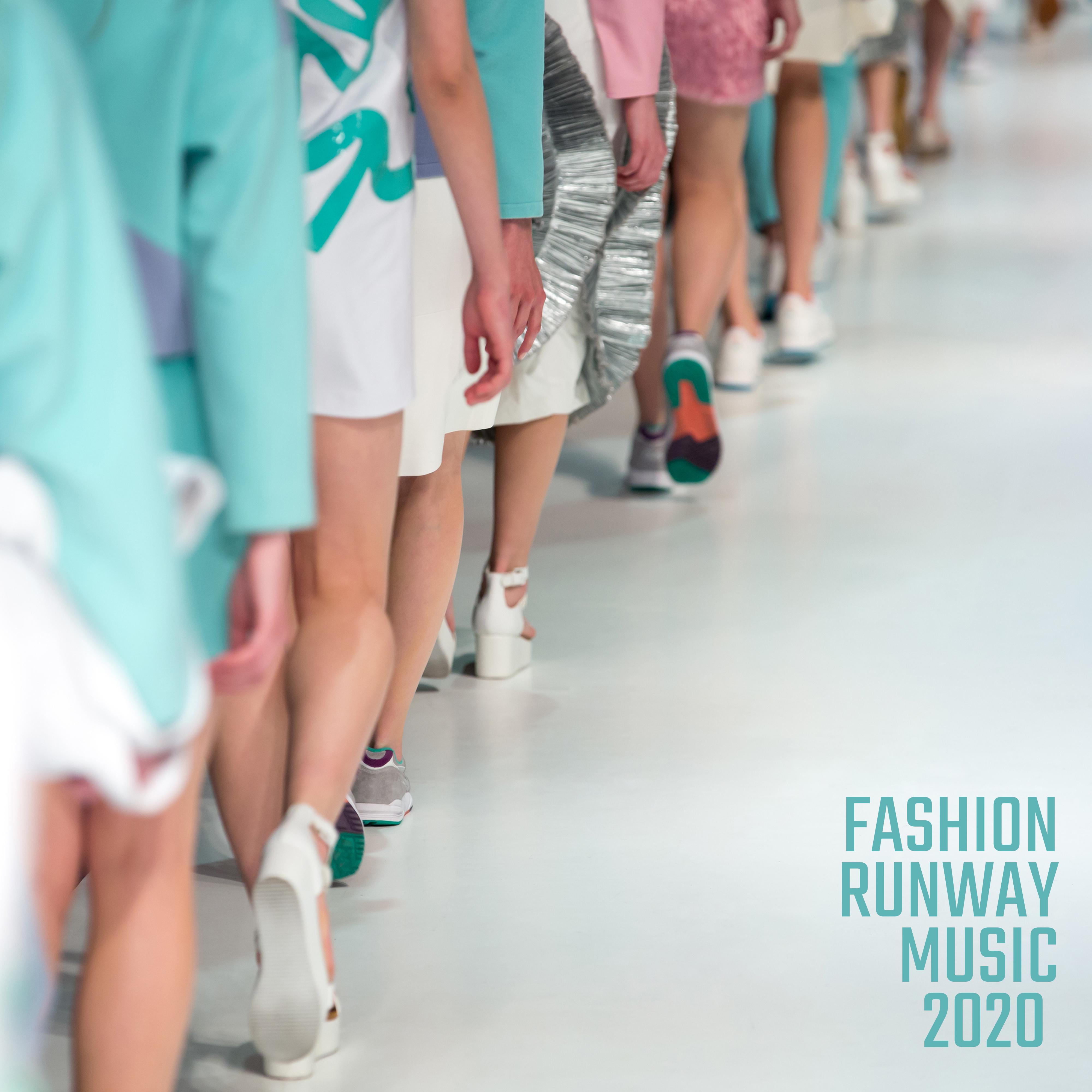 Fashion Runway Music 2020  New Chillout for Fashion Week, Fresh Music, Fashion Beats, Lounge Music