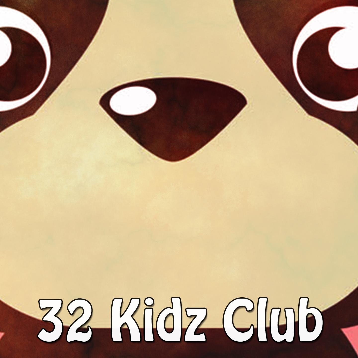 32 Kidz Club