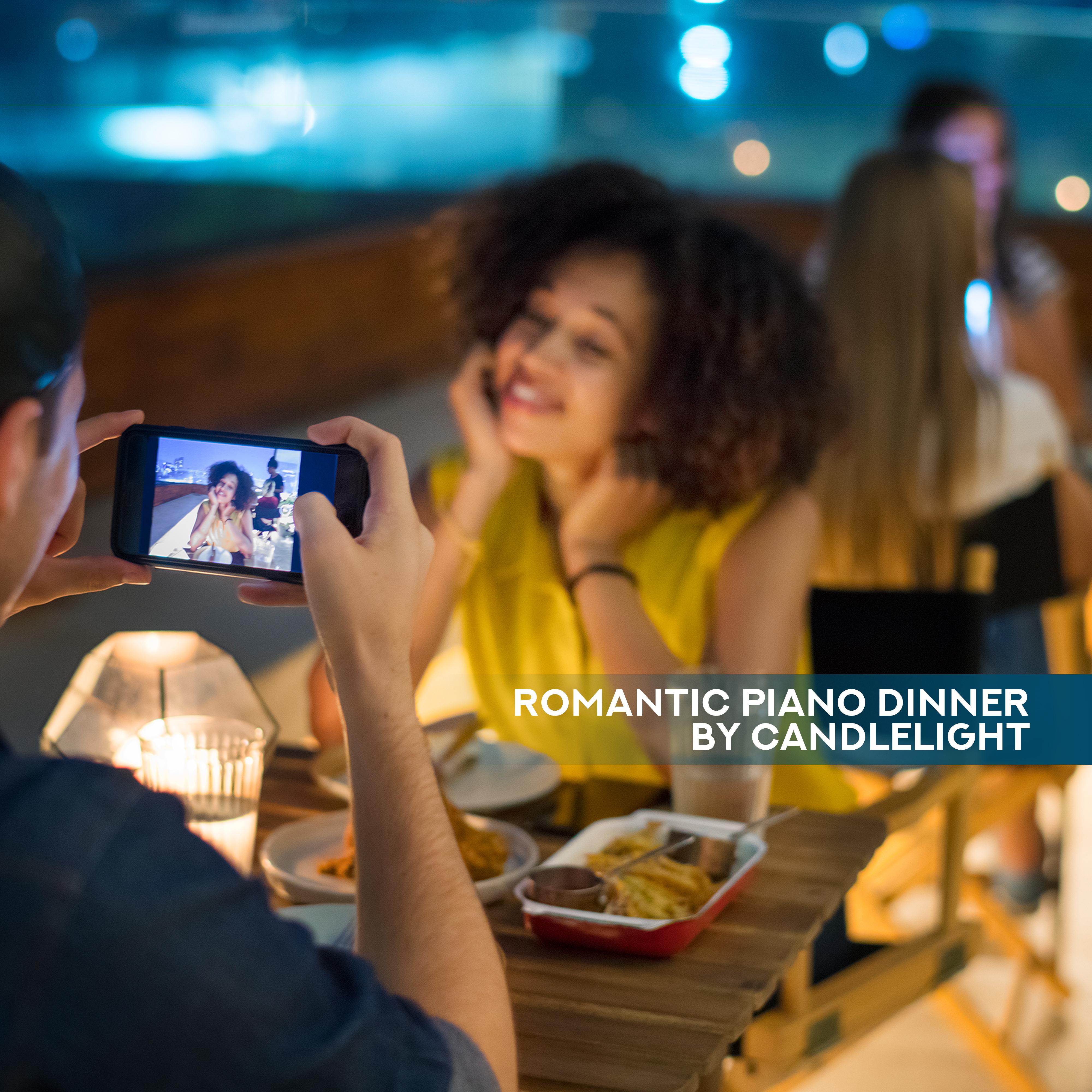 Romantic Piano Dinner by Candlelight: 15 Sentimental & Beautiful Piano Melodies for Dinner with Love, First Date Songs, Lovers Fantastic Time Together, Piano Music 2019