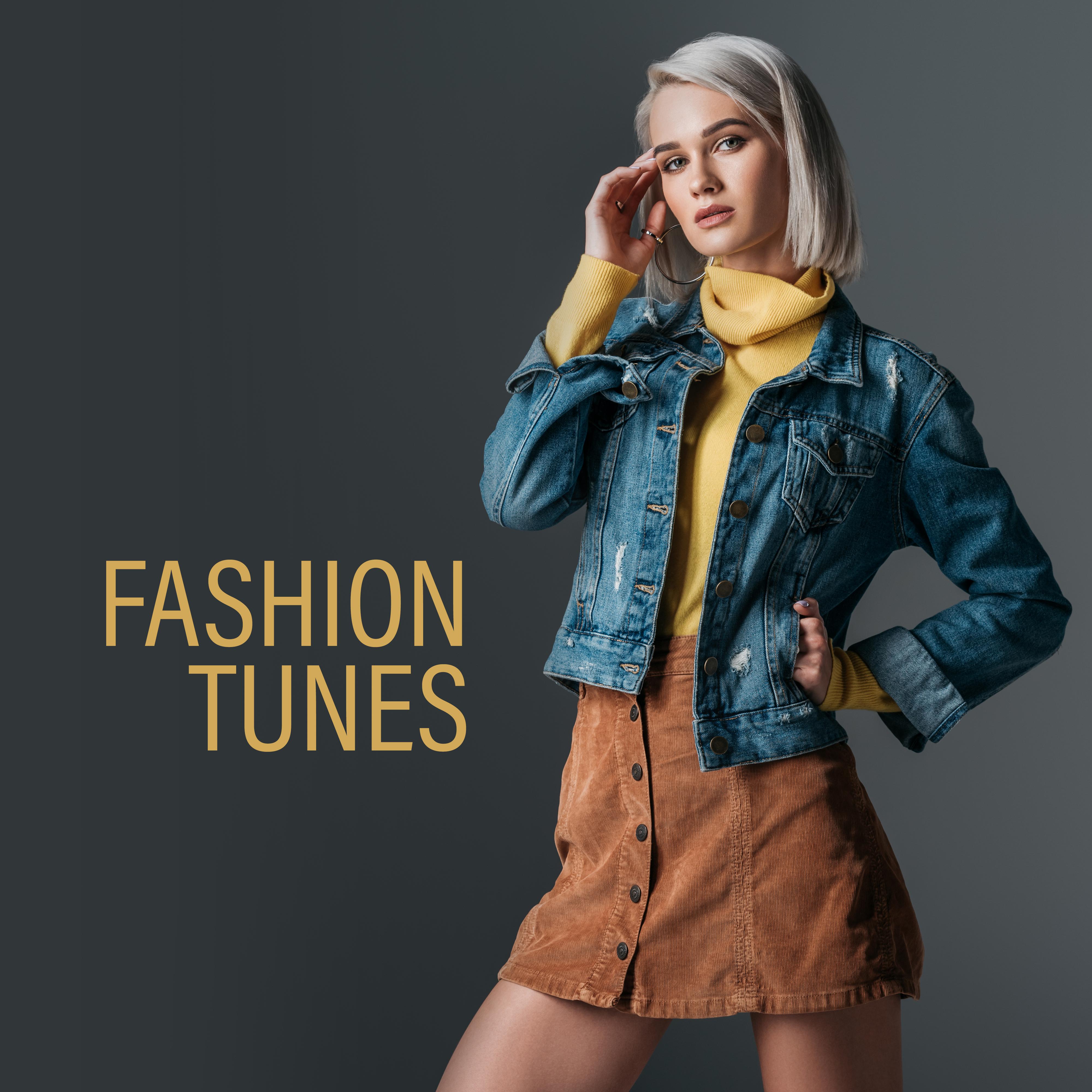 Fashion Tunes  Runway Music 2019, Chilled Mix, Fashion Beats, Chill Out 2019
