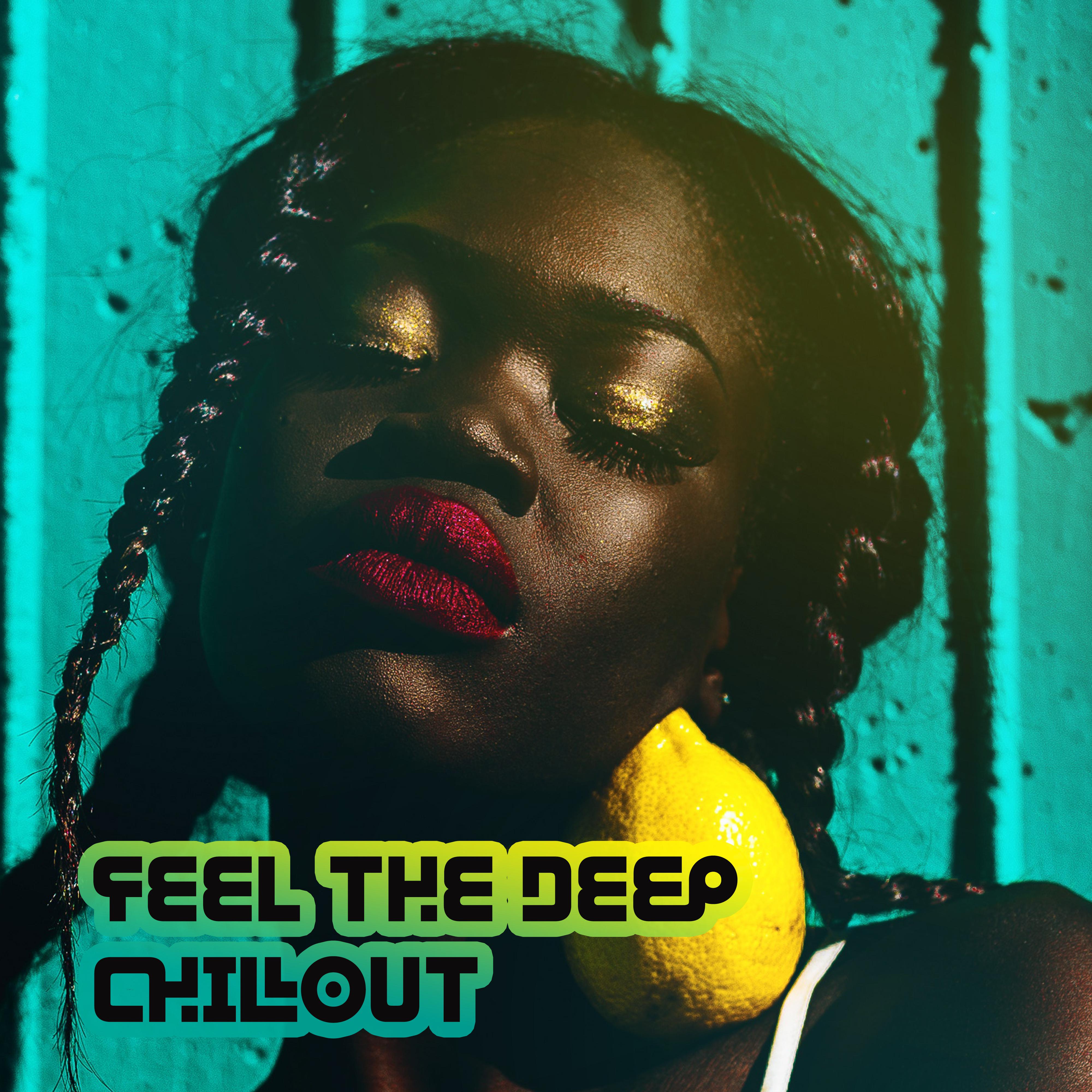 Feel the Deep Chillout: Essential Set for Home Relaxation, Moments of Blissful Rest and Respite from Everyday Duties