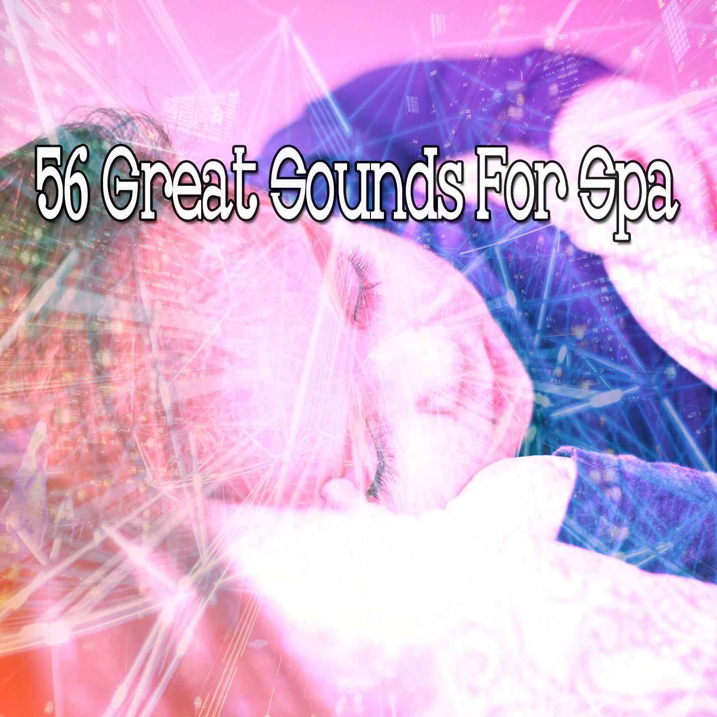 56 Great Sounds for Spa