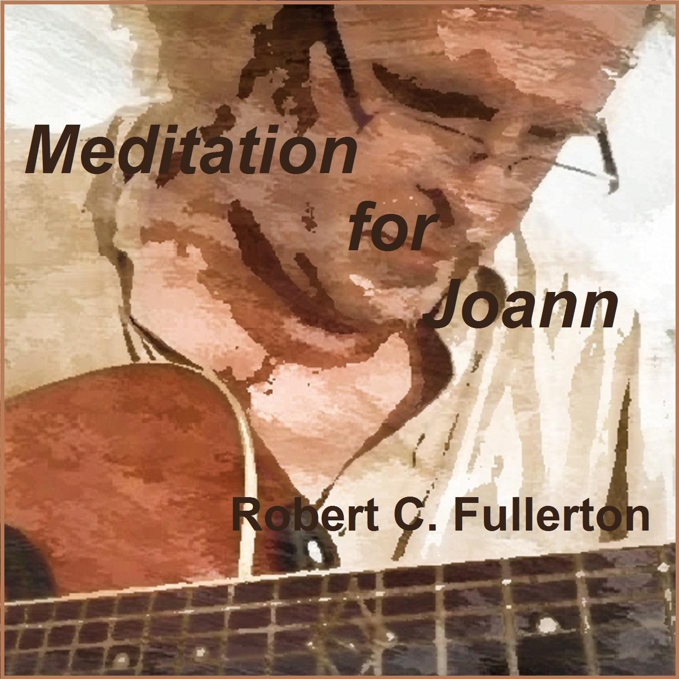 Meditation for Joann