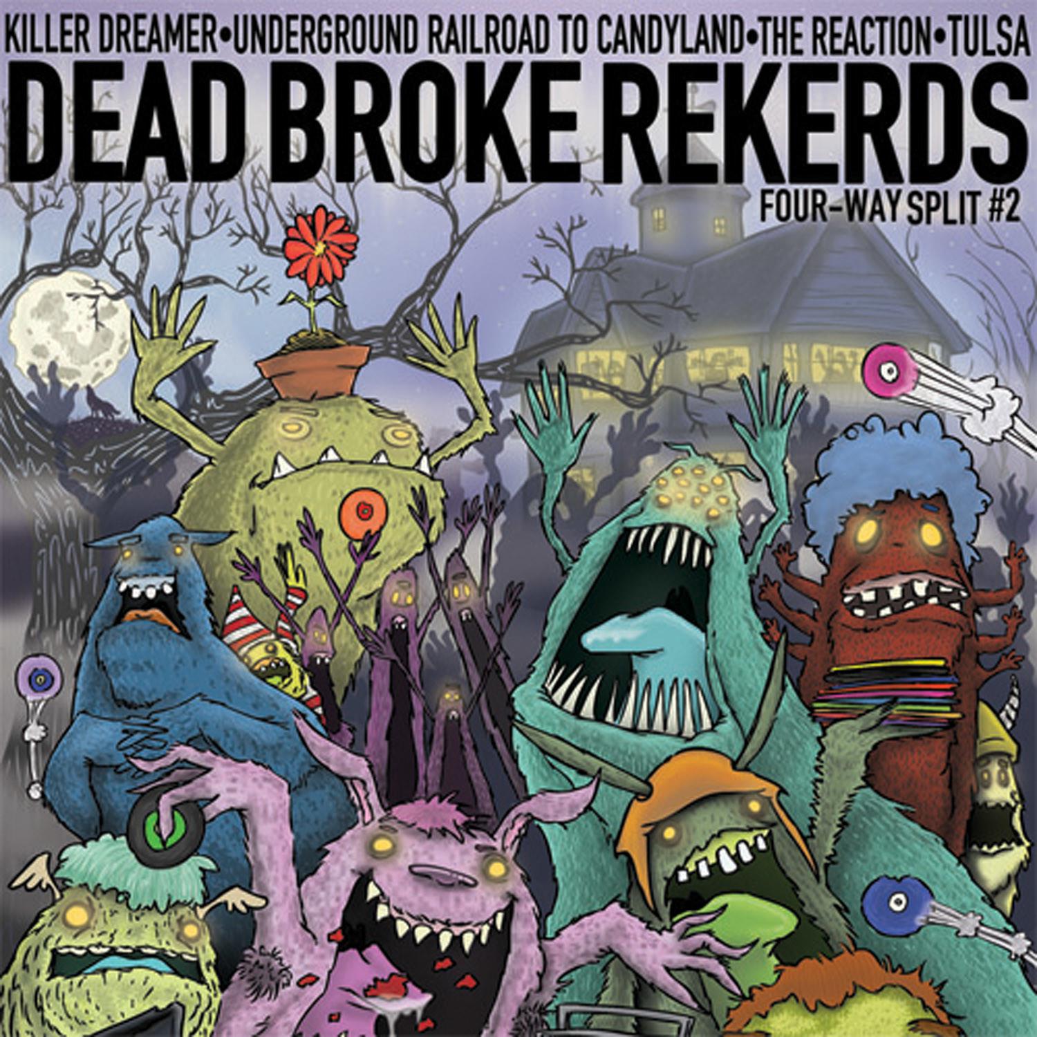 Dead Broke 4-Way Split 7" Vol.2