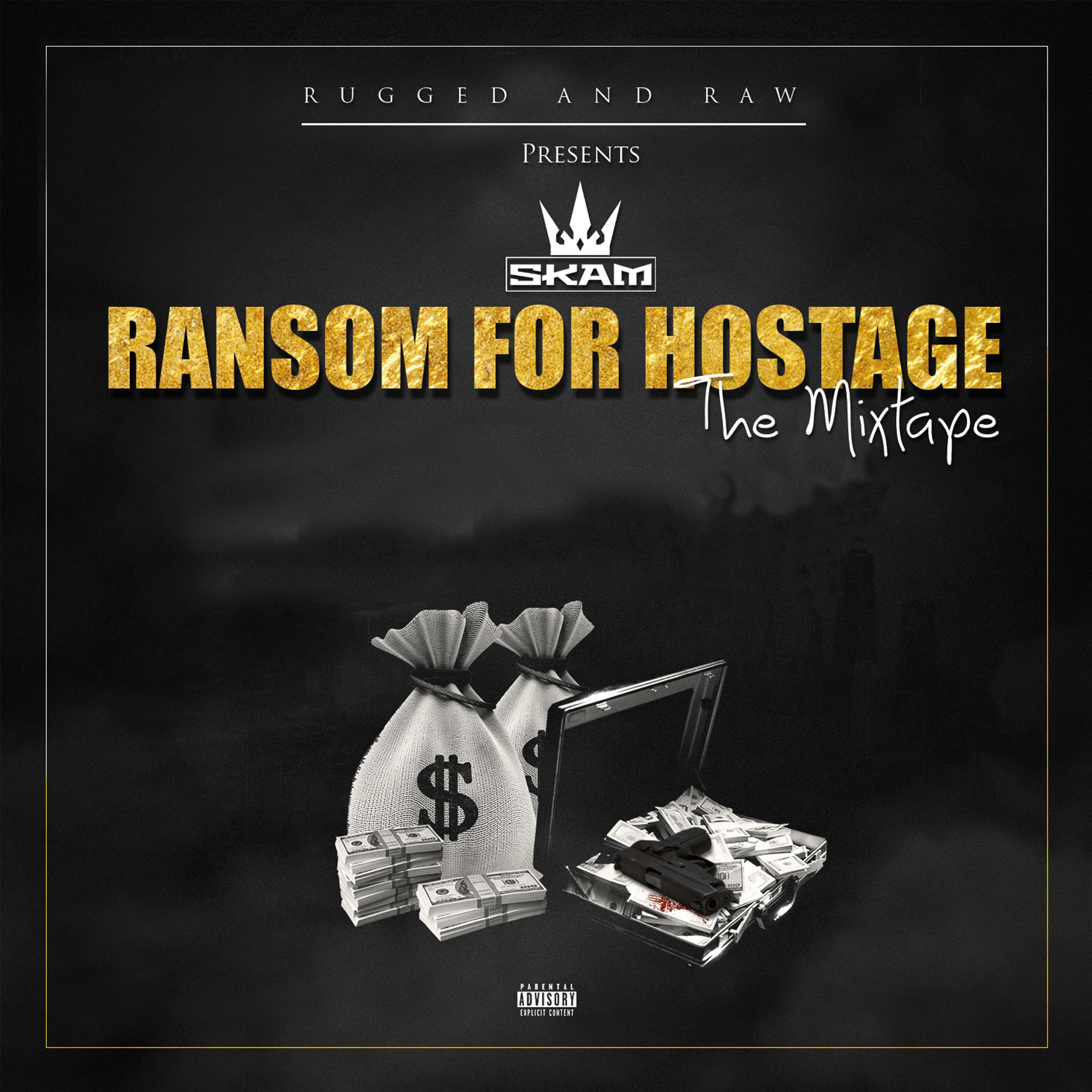 Ransom For Hostage - The Mixtape