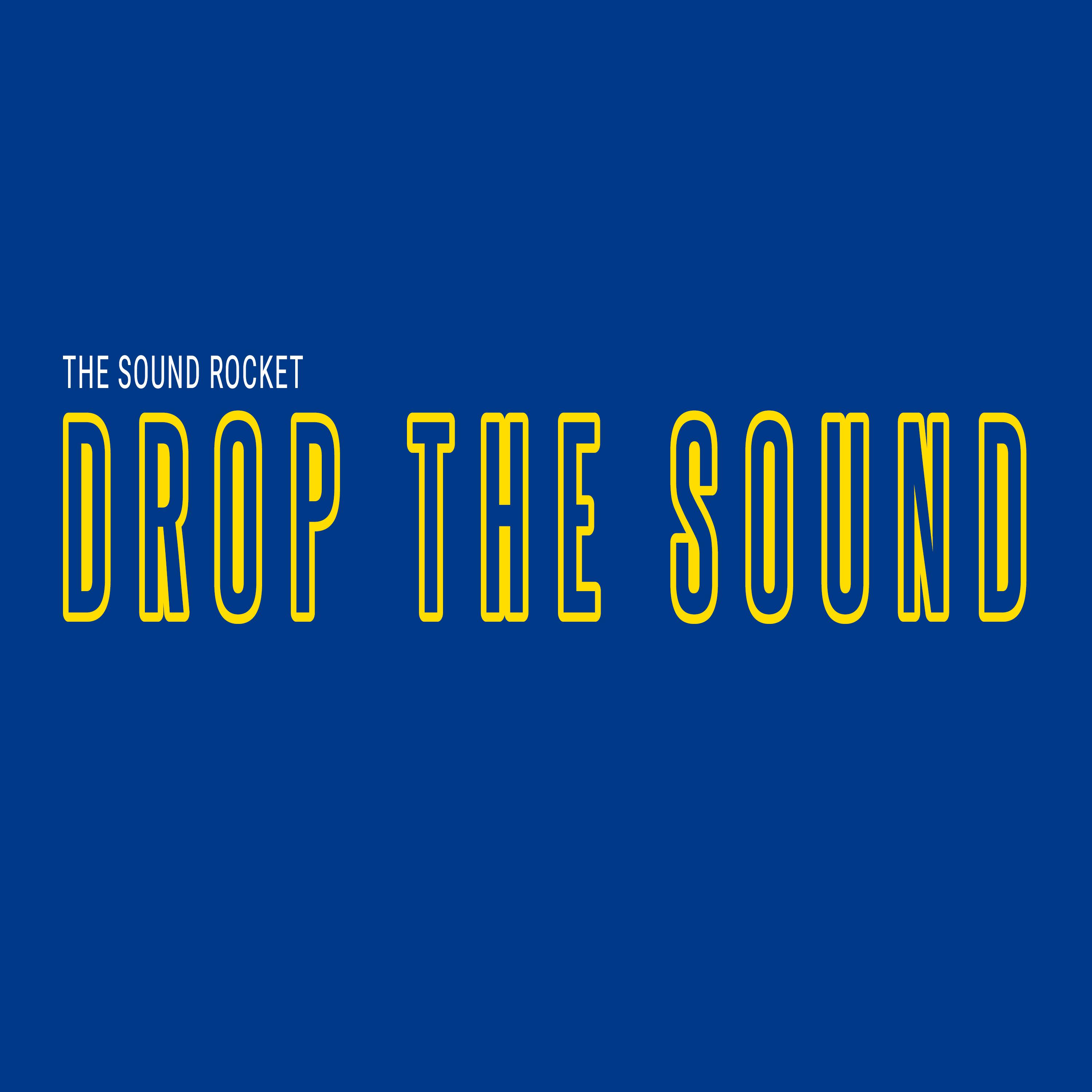 Drop the Sound