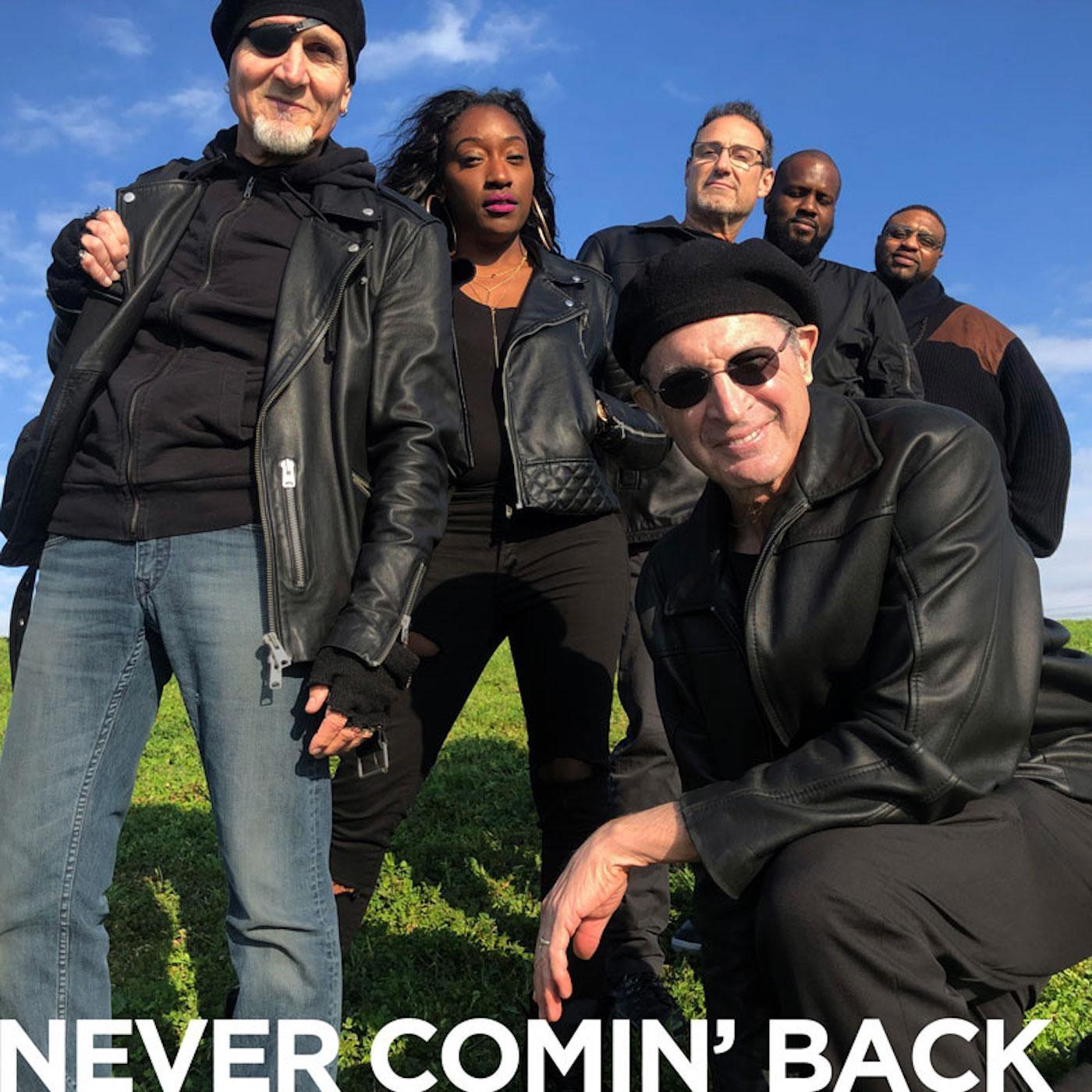 Never Comin' Back