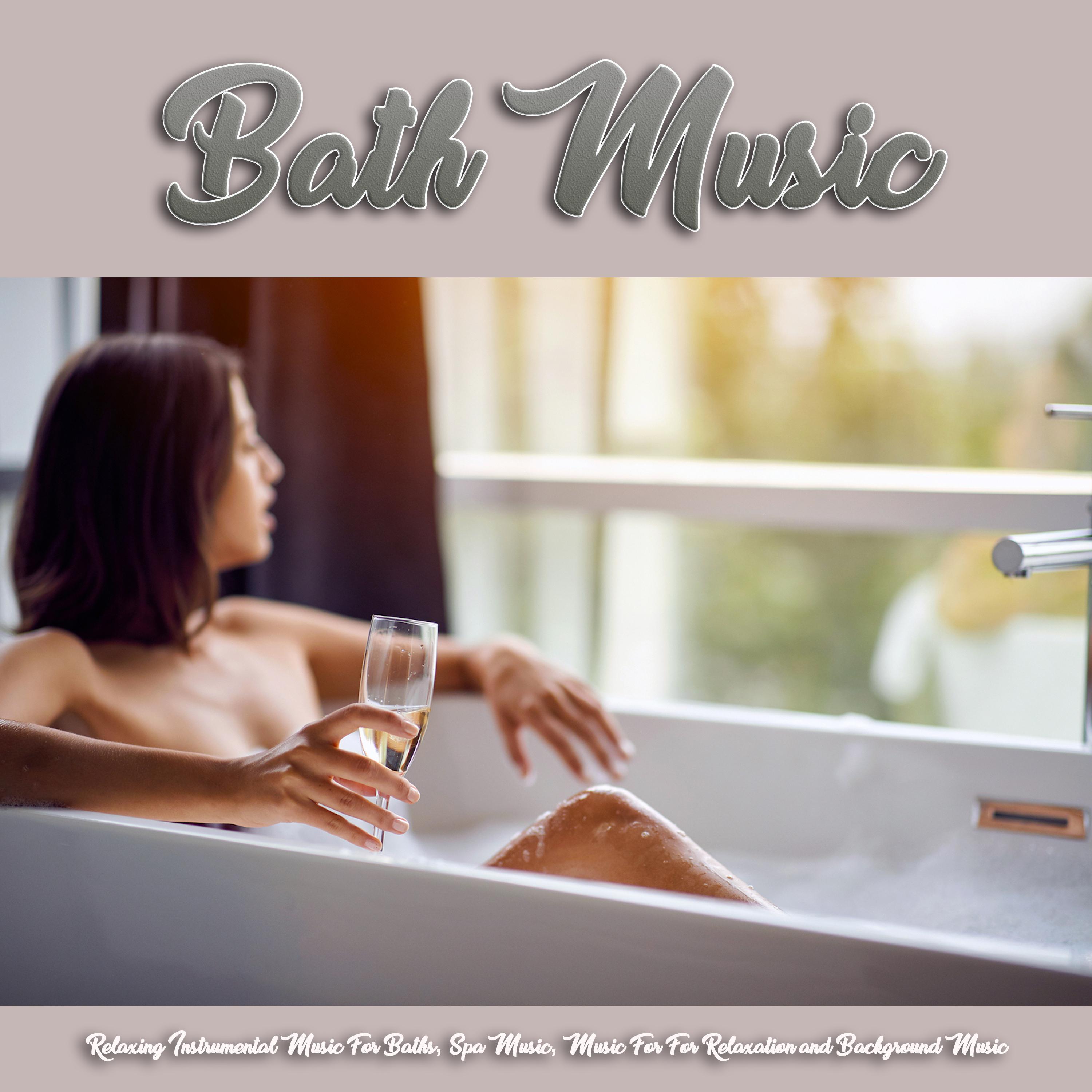 Background Music For Baths