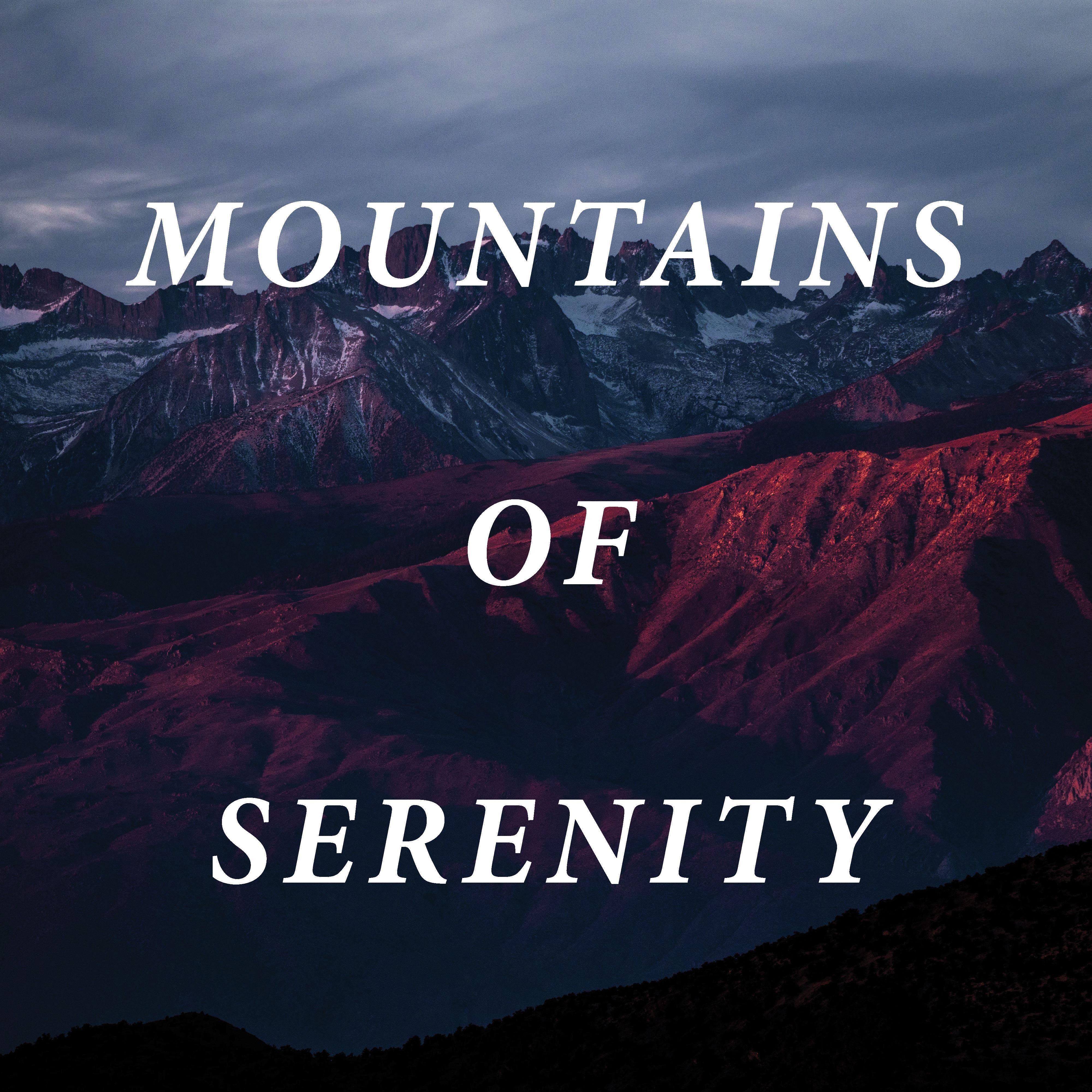 Mountains of Serenity