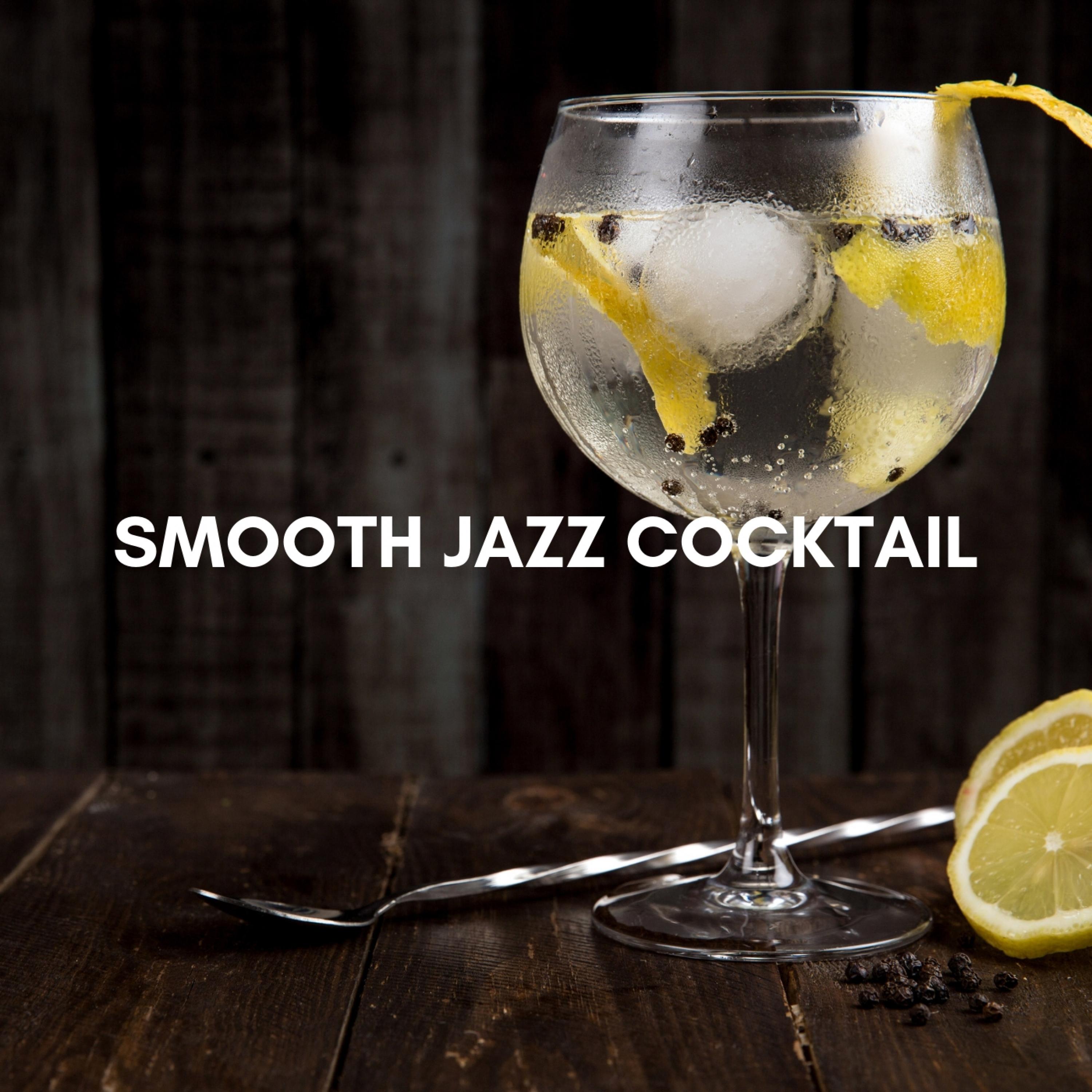 Smooth Jazz Cocktail (Edit Version)