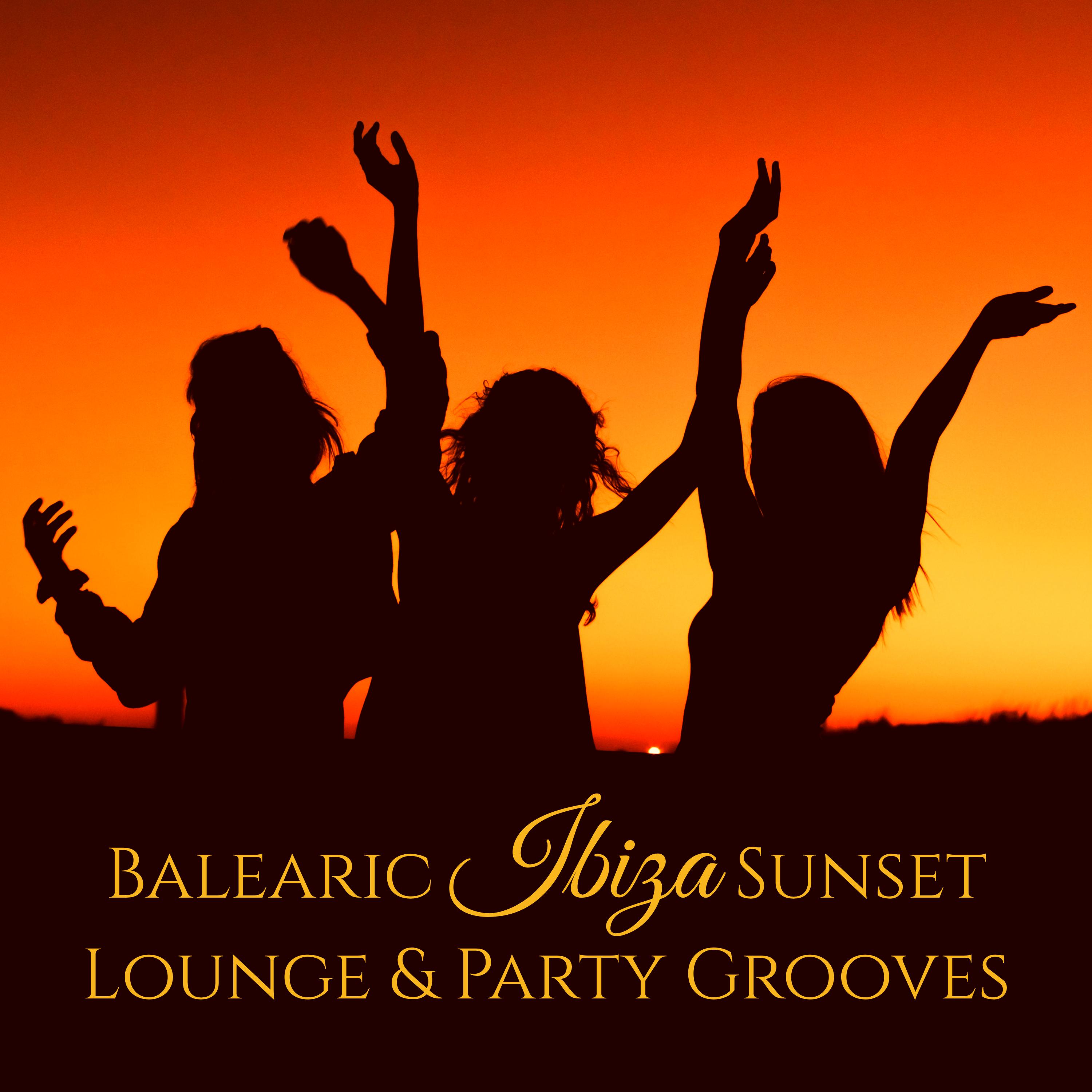 Balearic - Sunset Lounge & Party Grooves