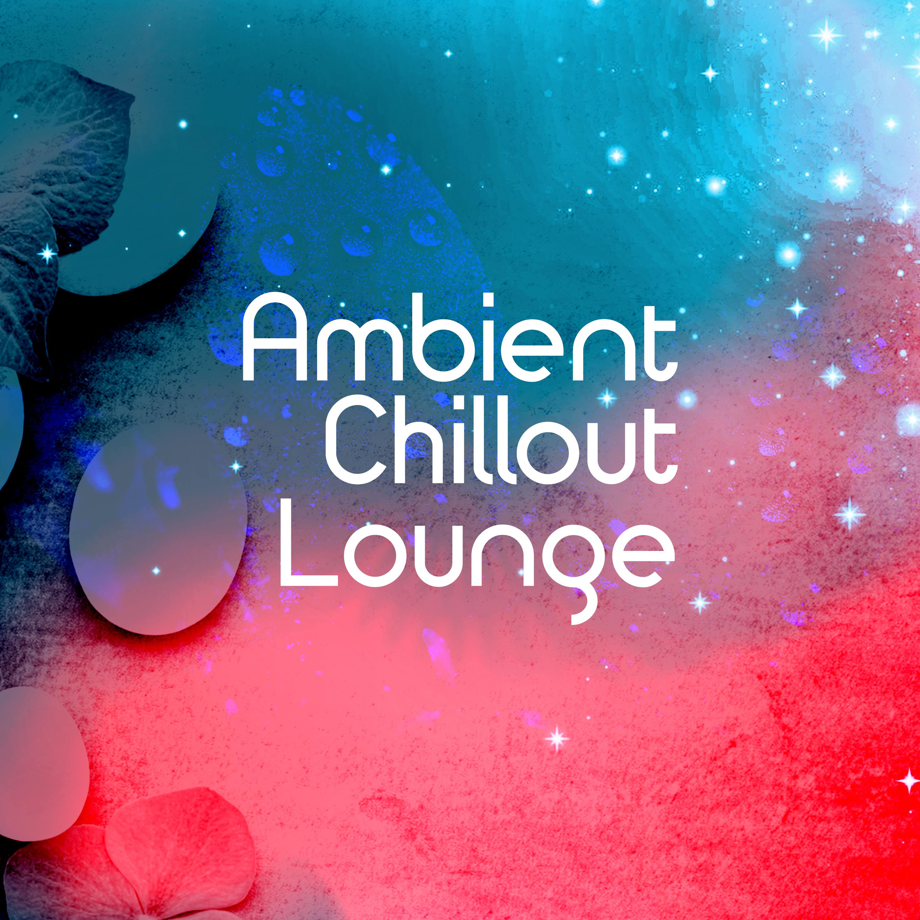 Ambient: Chillout Lounge