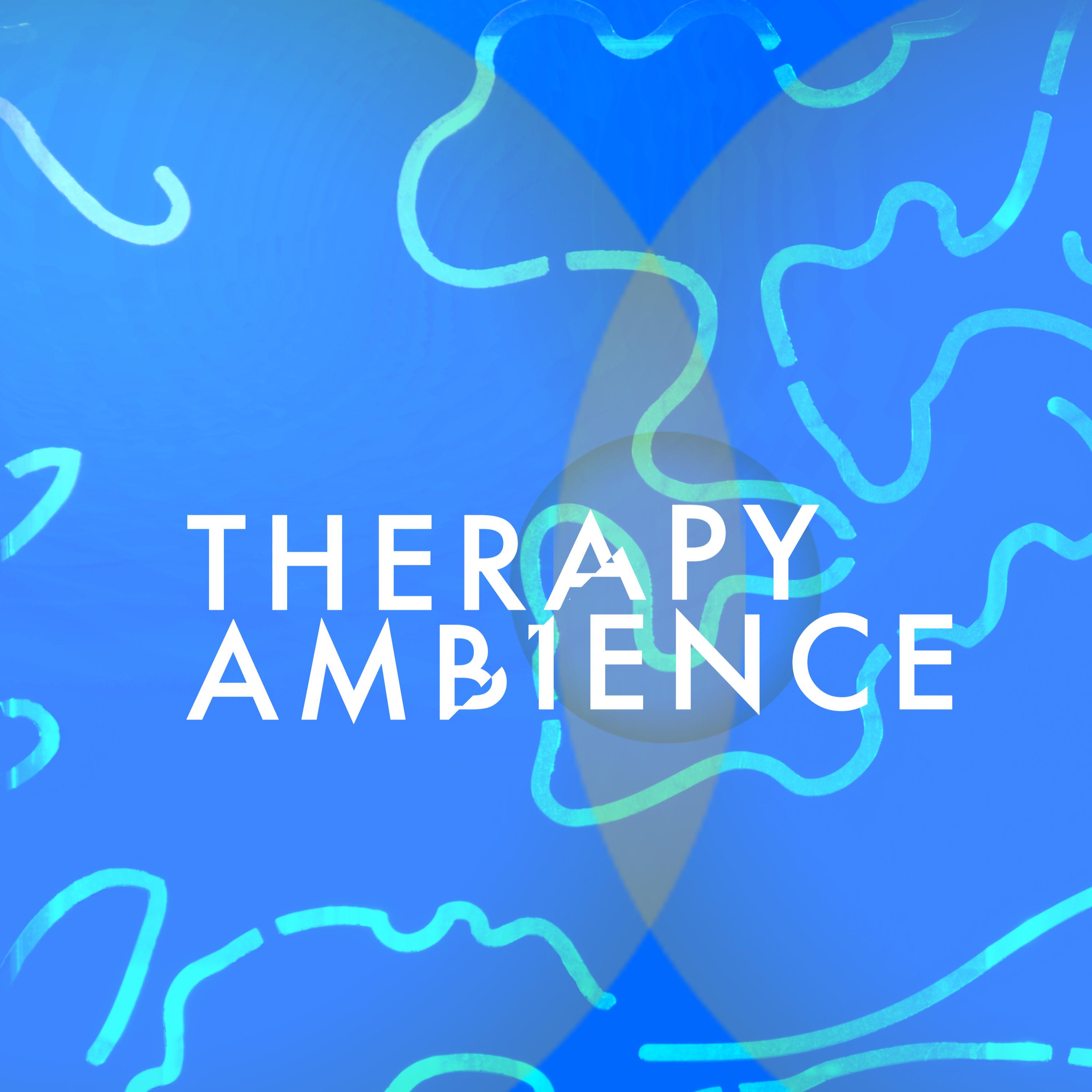 Therapy Ambience