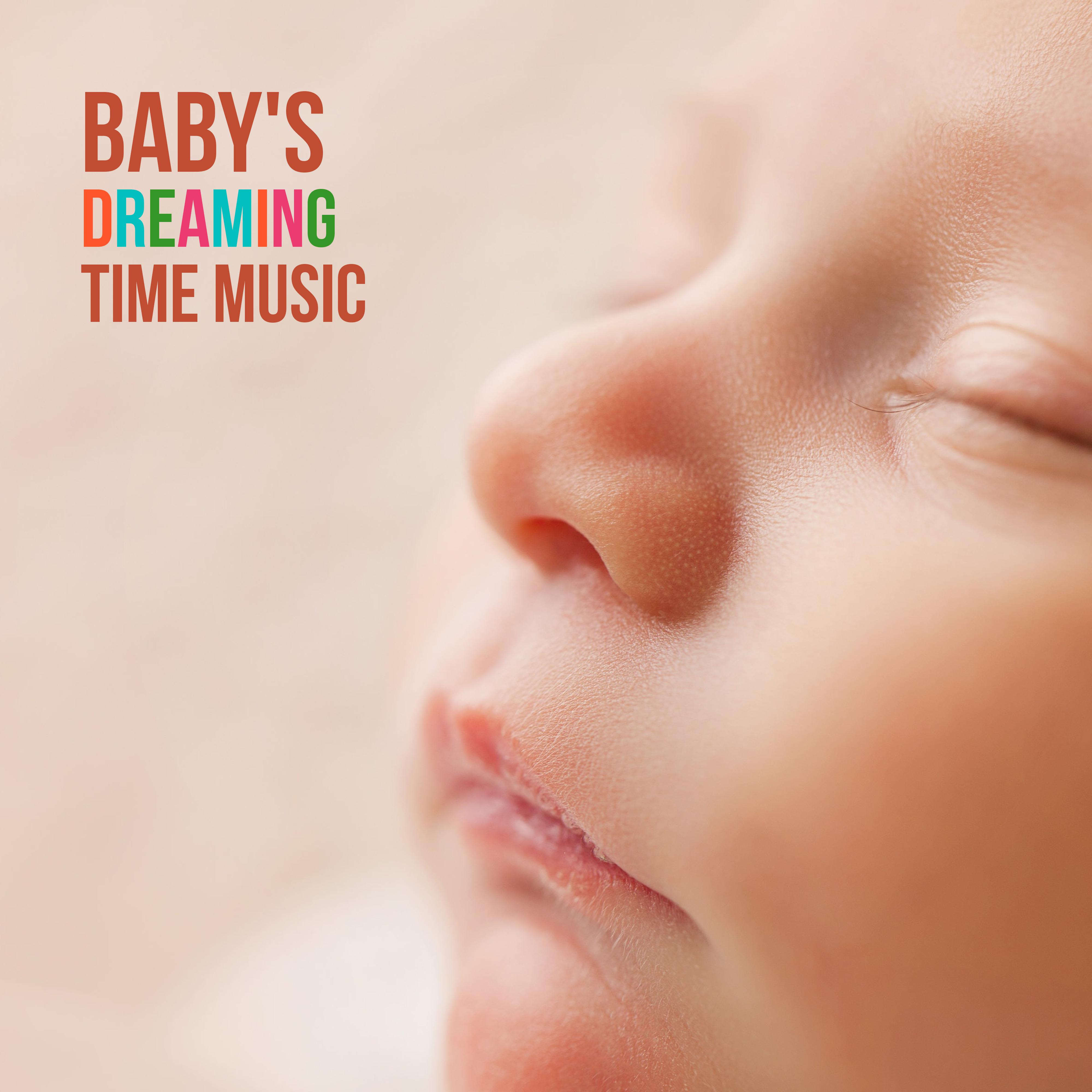 Baby' s Dreaming Time Music  Soothing Sounds of New Age Fresh 2019 Music, Calming Down, Cure Insomnia, Perfect Sleep