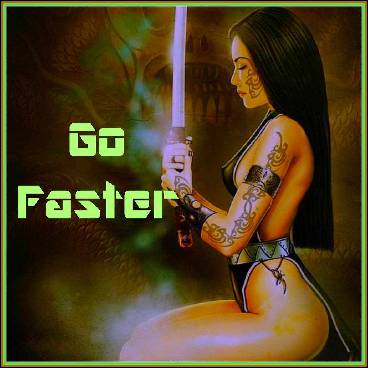 Go Faster