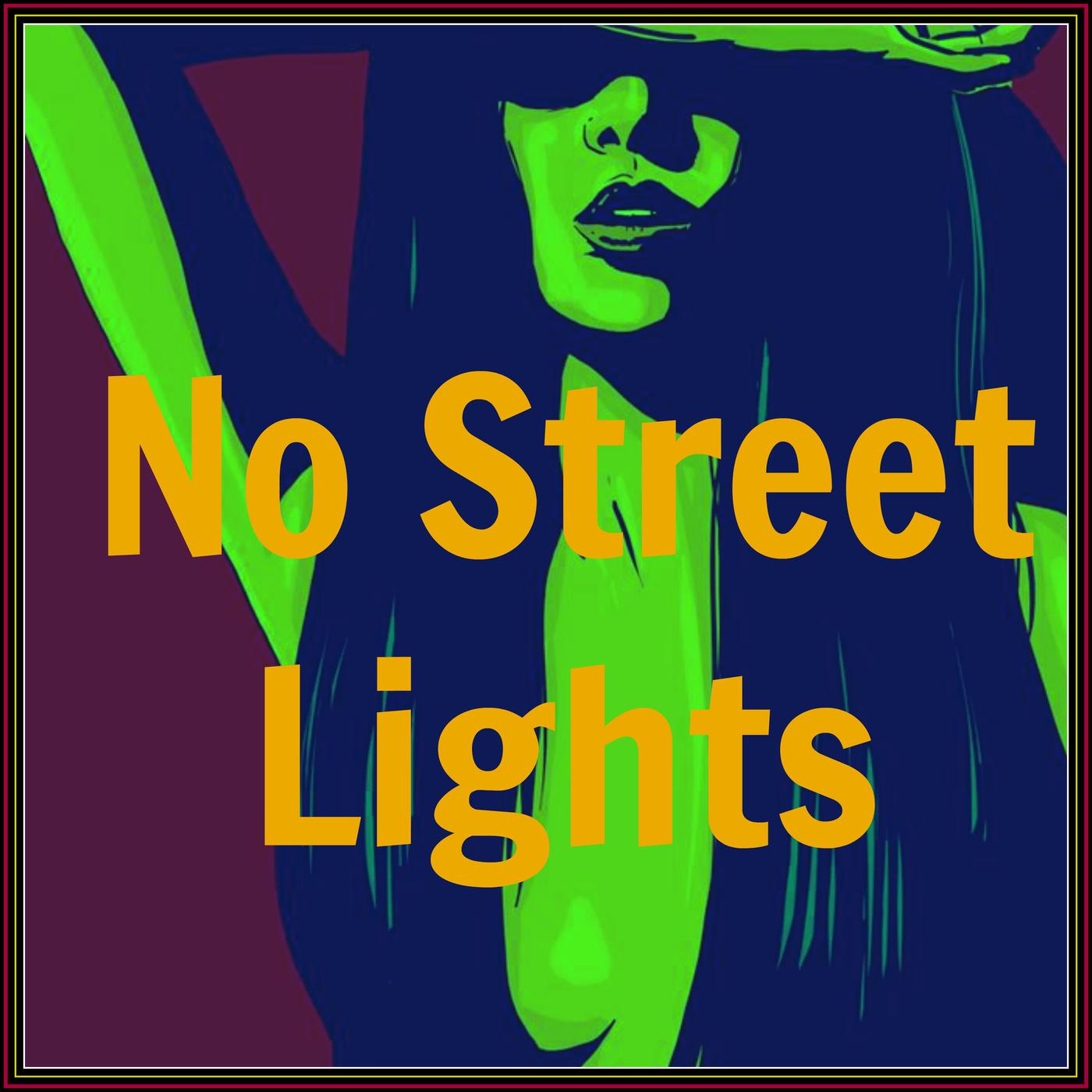 No Street Lights